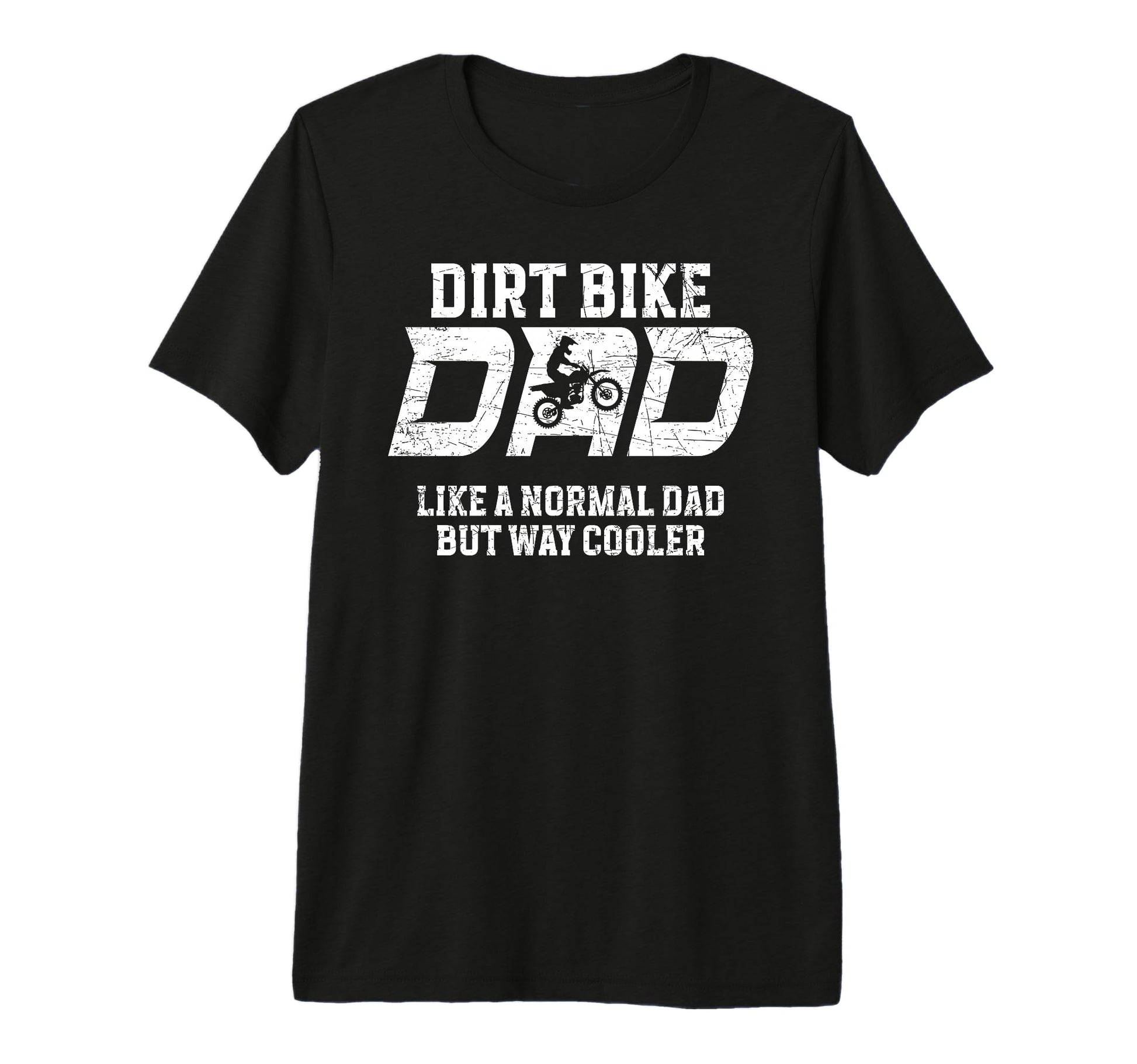 Mens Dirt Bike Dad Dirt Biker Father T-Shirt - Custom Art Print Men Women - T-Shirt, Sweatshirt, Hoodie