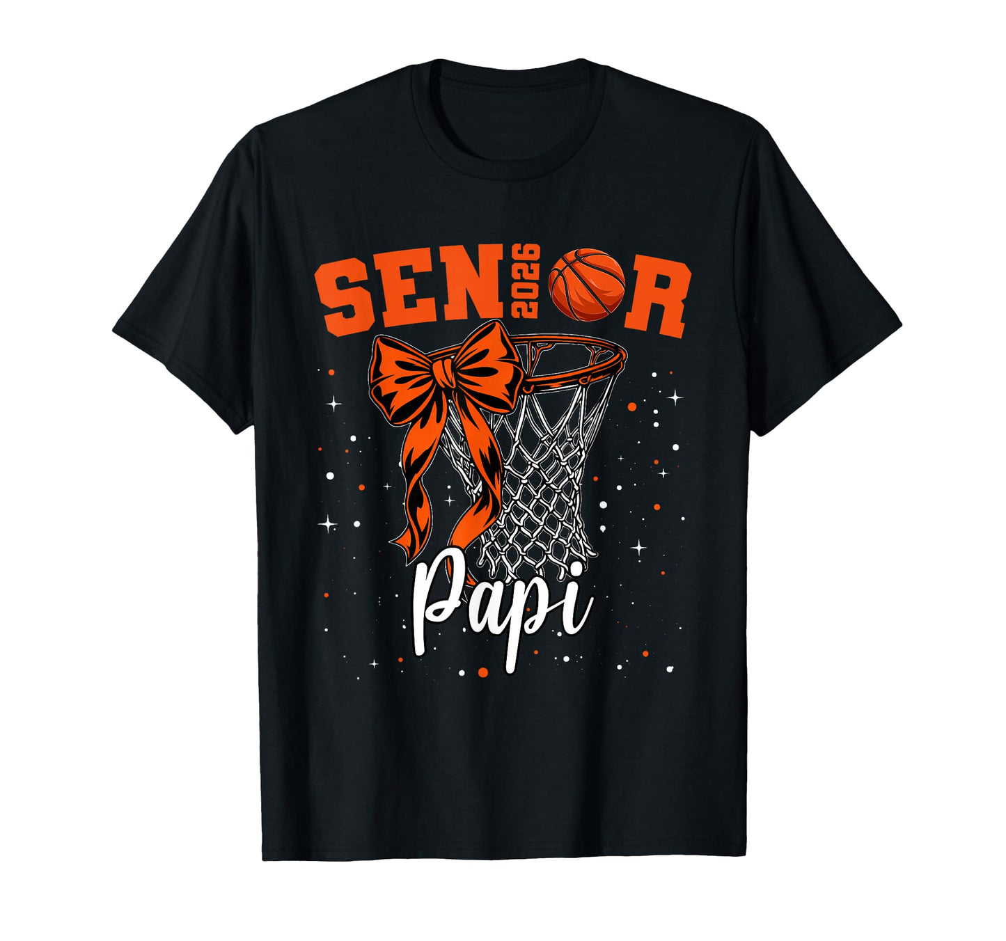 Senior Papi Class 2026 Basketball Team T-Shirt - Unique Graphic Men Women - T-Shirt, Sweatshirt, Hoodie