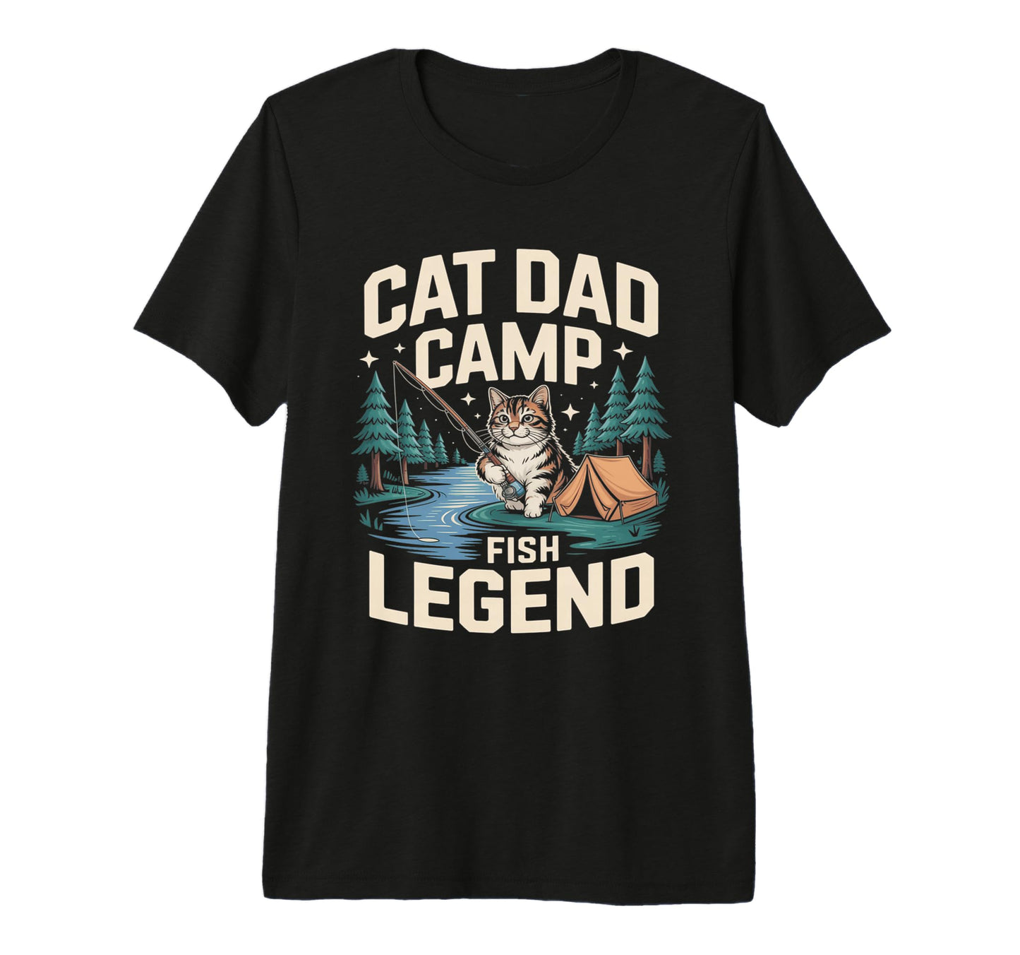 Cat Dad Camp Fish Legend Funny Camping T-Shirt - Graphic Print for Adults - T-Shirt, Sweatshirt, Hoodie