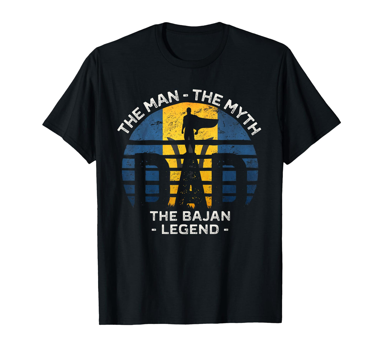 Dad Myth Bajan Legend Barbados Flag T-Shirt - Trendy Graphic for Adults - T-Shirt, Sweatshirt, Hoodie