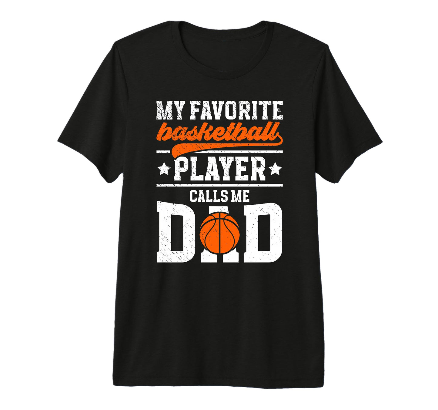 Mens Proud Basketball Dad Basketball T-Shirt - Unique Graphic for Adults - T-Shirt, Sweatshirt, Hoodie