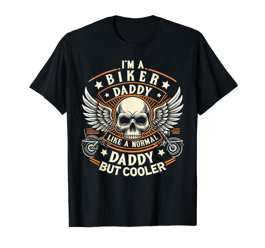 Biker Daddy Normal Daddy Cooler T-Shirt - Aesthetic Graphic Men Women - T-Shirt, Sweatshirt, Hoodie