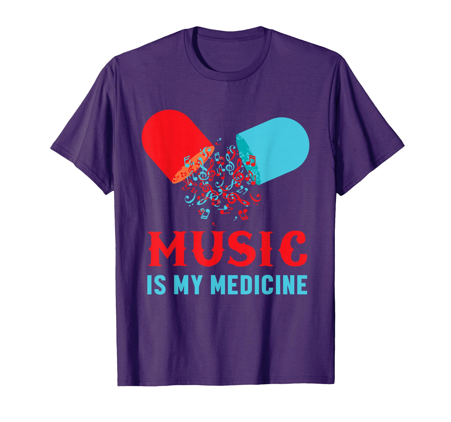 Music Is My Medicine Musical Addicted Sheet T-Shirt - Graphic Print Unisex - T-Shirt, Sweatshirt, Hoodie
