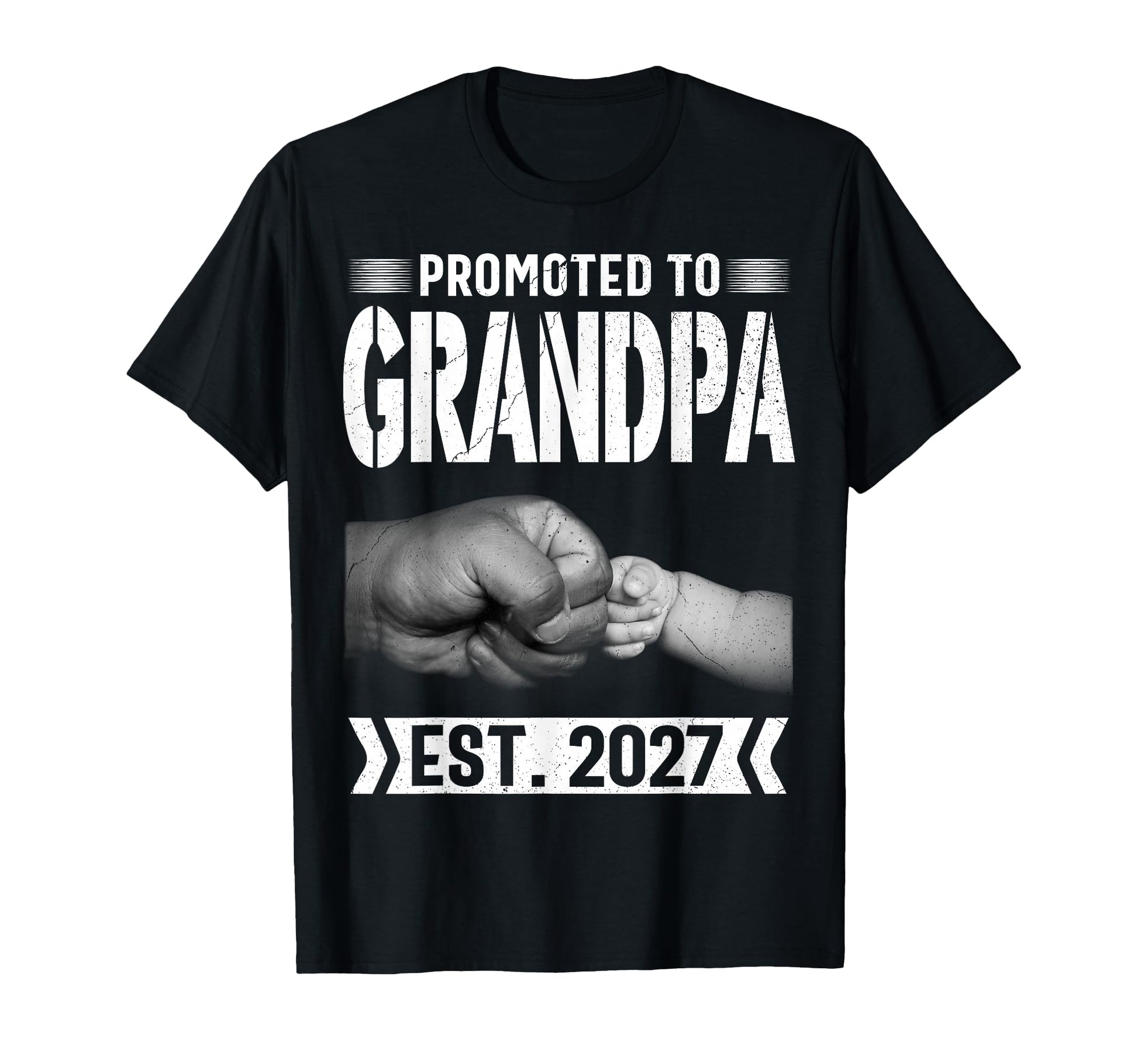 Promoted To Grandpa Est 2027 New Dad T-Shirt - Minimalist Print Unisex - T-Shirt, Sweatshirt, Hoodie
