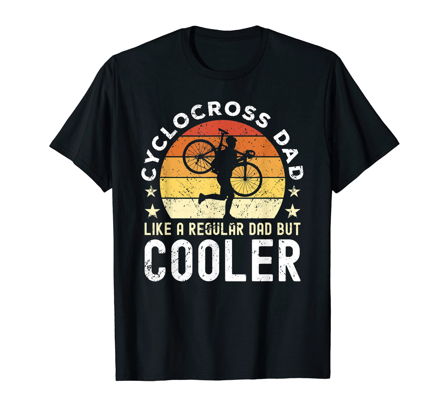 Cyclocross Dad Cyclocross Bike T-Shirt - Casual Everyday Wear Unisex - T-Shirt, Sweatshirt, Hoodie