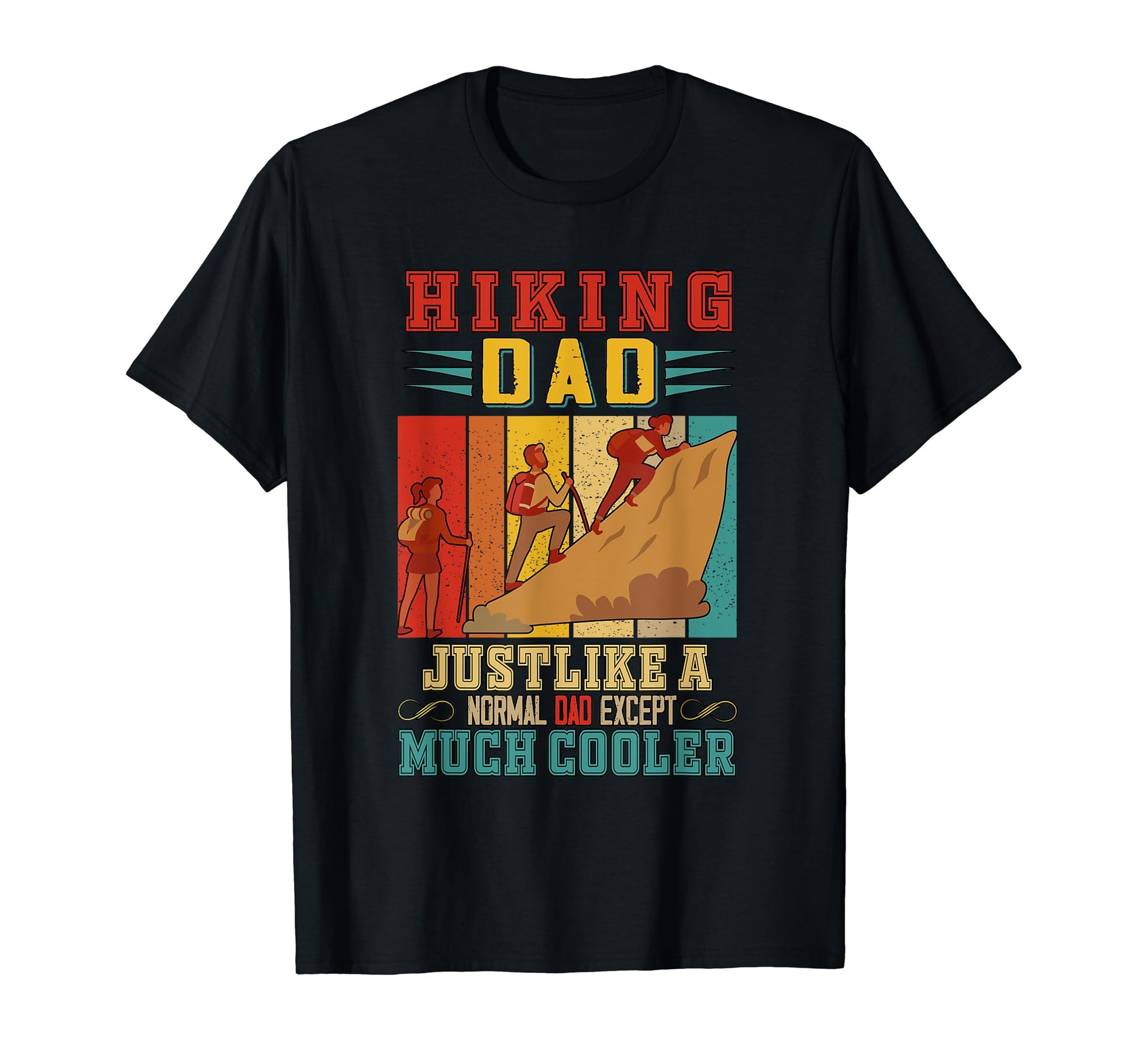 Hiking Dad Definition Normal Dad T-Shirt - Trendy Graphic for Adults - T-Shirt, Sweatshirt, Hoodie