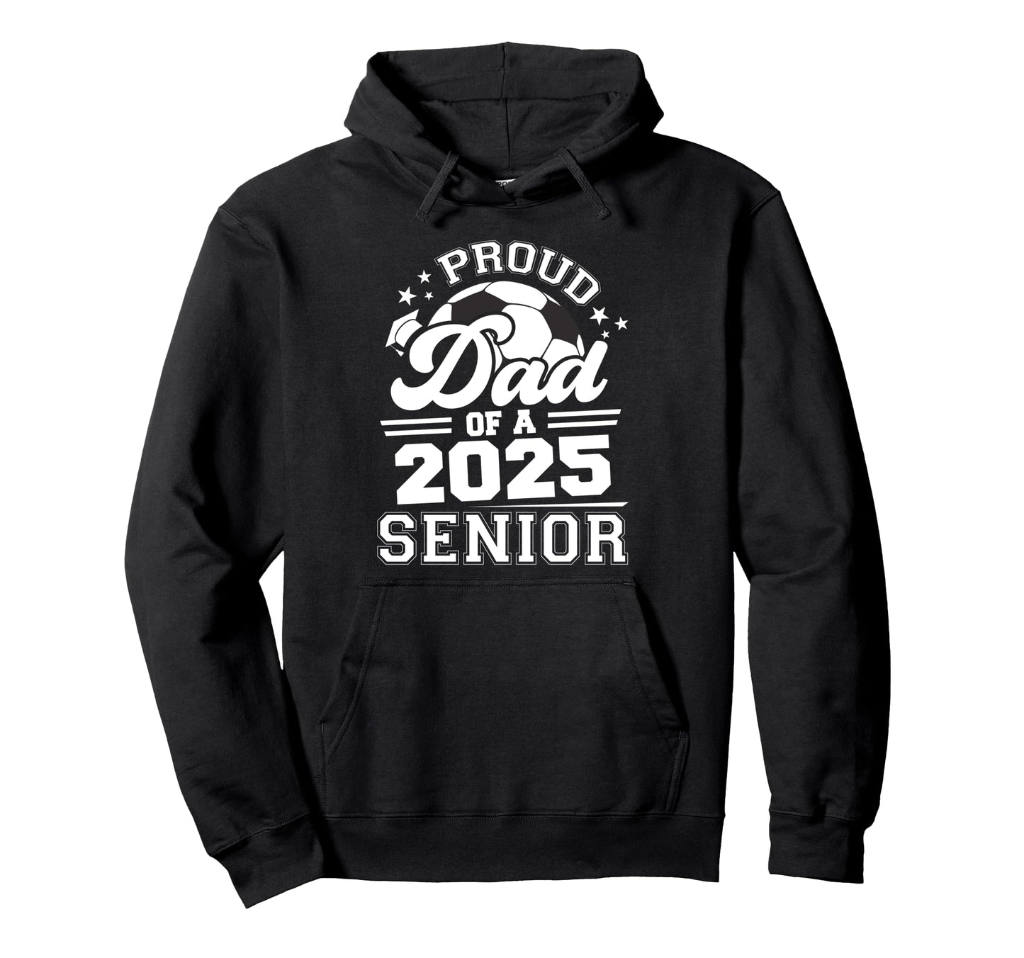 Proud Dad 2025 Senior Graduate Grad Hoodie - Minimalist Print for Adults - T-Shirt, Sweatshirt, Hoodie