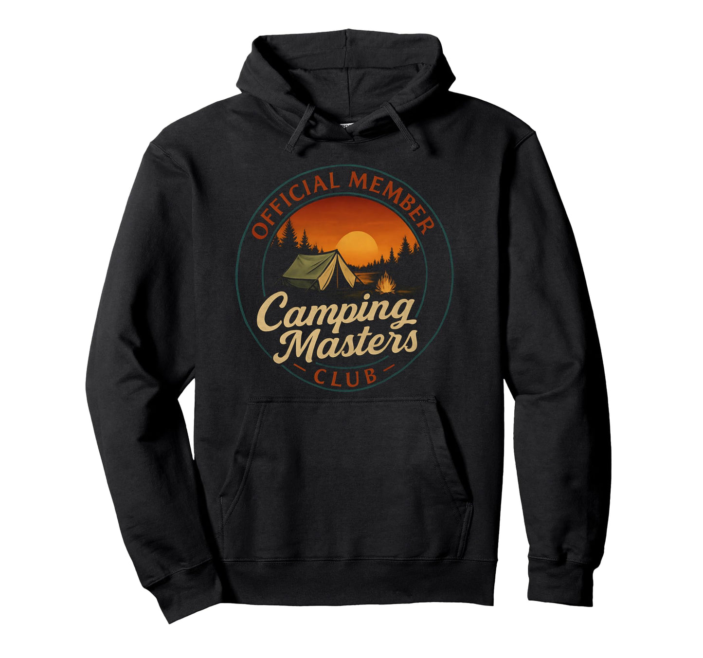 Camping Masters Club Funny Camping Hoodie - Casual Everyday Wear Men Women - T-Shirt, Sweatshirt, Hoodie