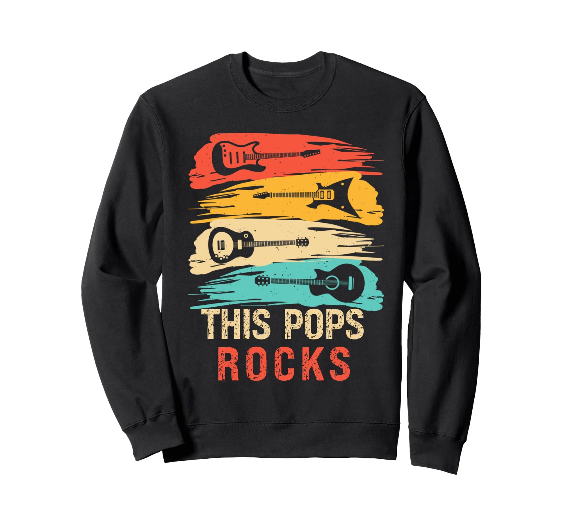 This Pops Rocks Guitar Fathers Sweatshirt - Aesthetic Graphic for Adults - T-Shirt, Sweatshirt, Hoodie