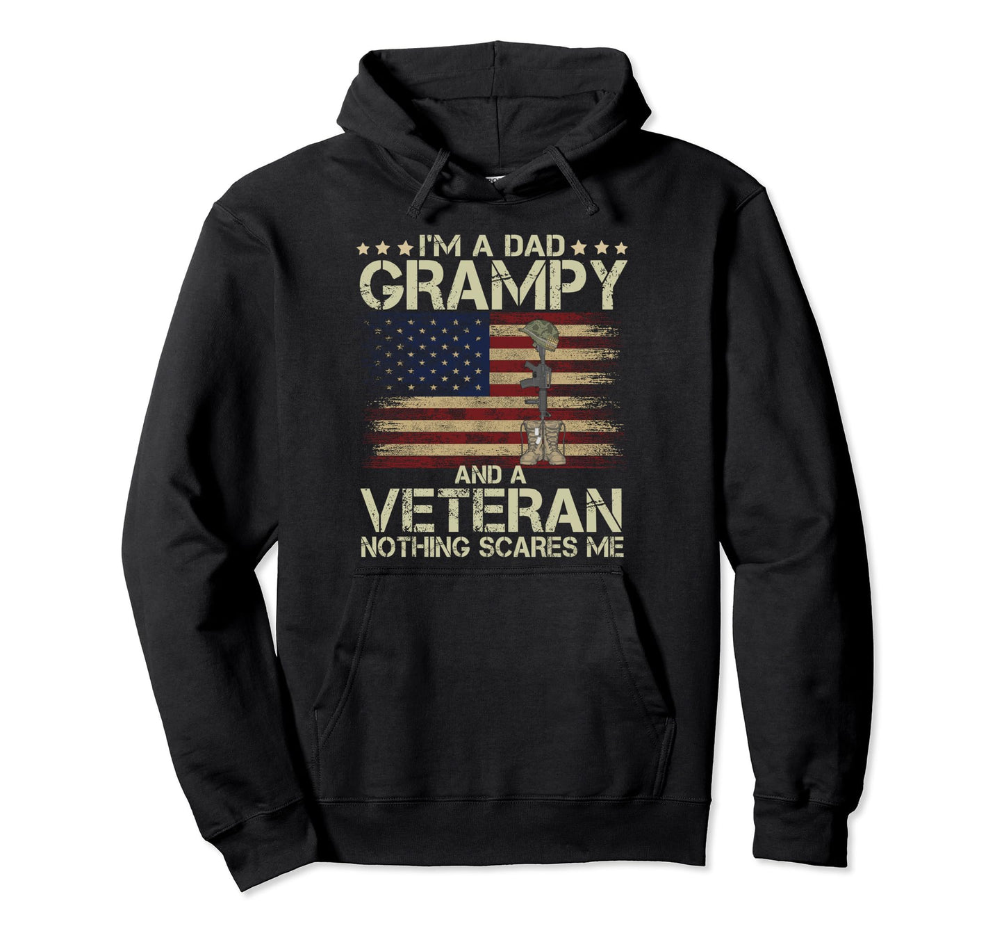 Dad Grampy And Veteran Nothing Scares Me Hoodie - Minimalist Print Unisex - T-Shirt, Sweatshirt, Hoodie