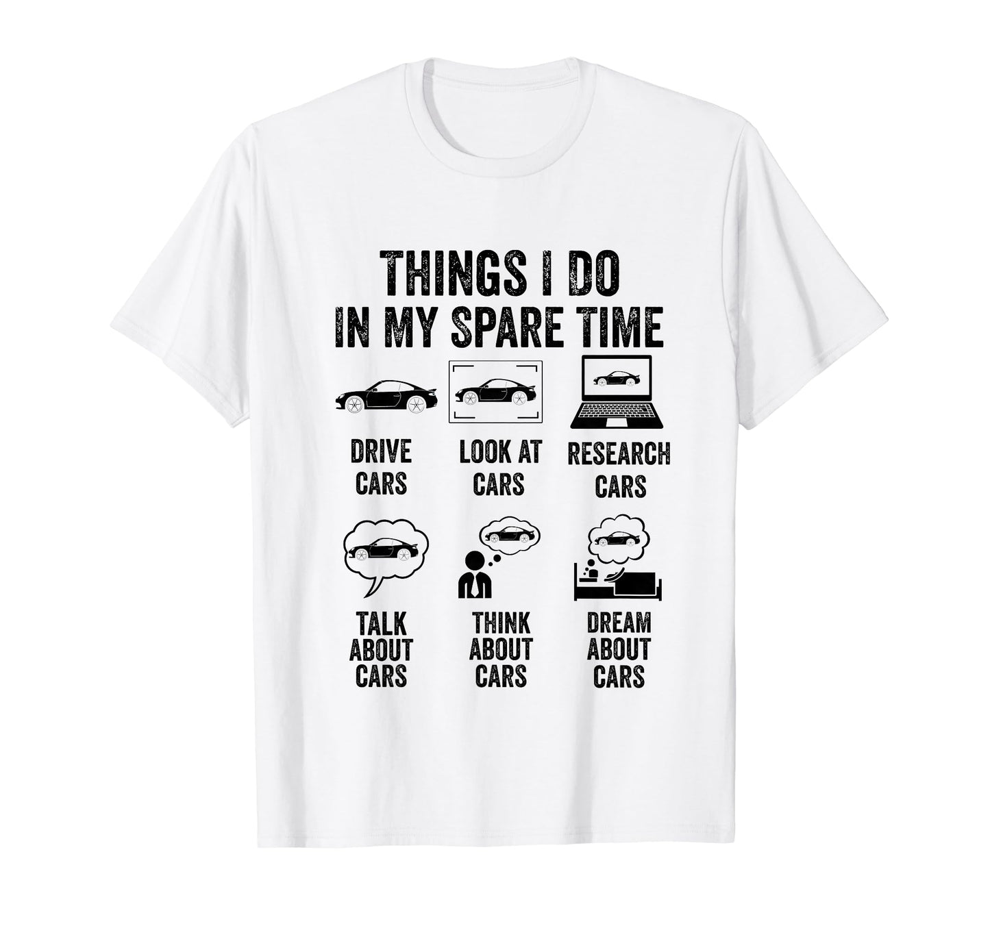 Things I Do My Spare Time Car Lover T-Shirt - Minimalist Print Men Women - T-Shirt, Sweatshirt, Hoodie