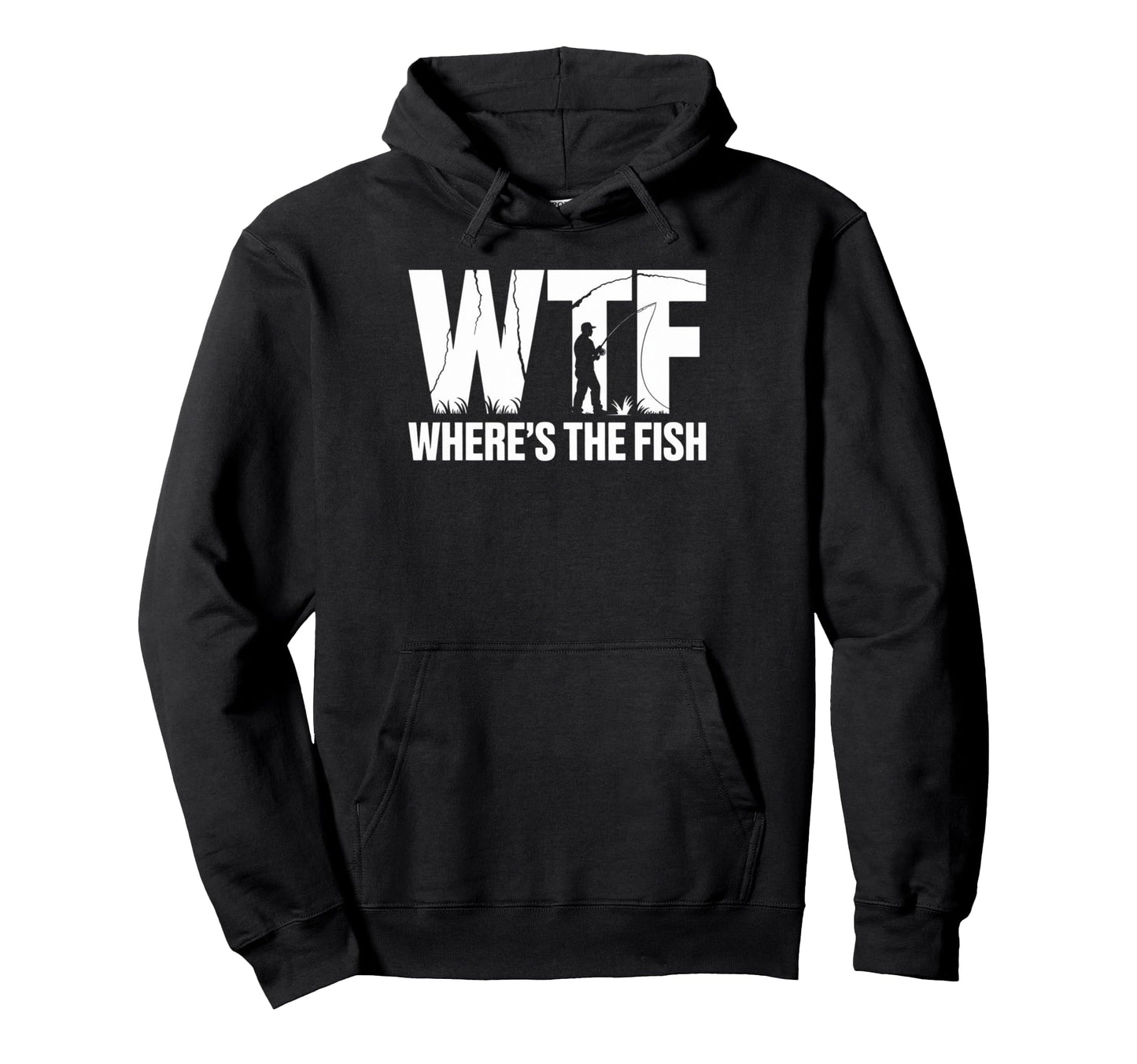 Wtf Wheres Fish Fish Dads Hoodie - Fun Novelty Design for Adults - T-Shirt, Sweatshirt, Hoodie