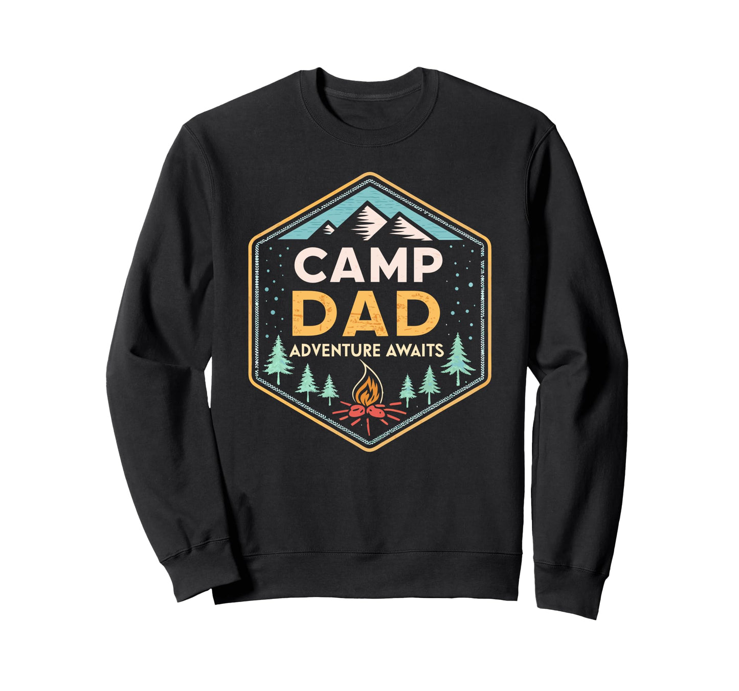 Fathers Day Camp Dad And Adventure Sweatshirt - Novelty Apparel Men Women - T-Shirt, Sweatshirt, Hoodie