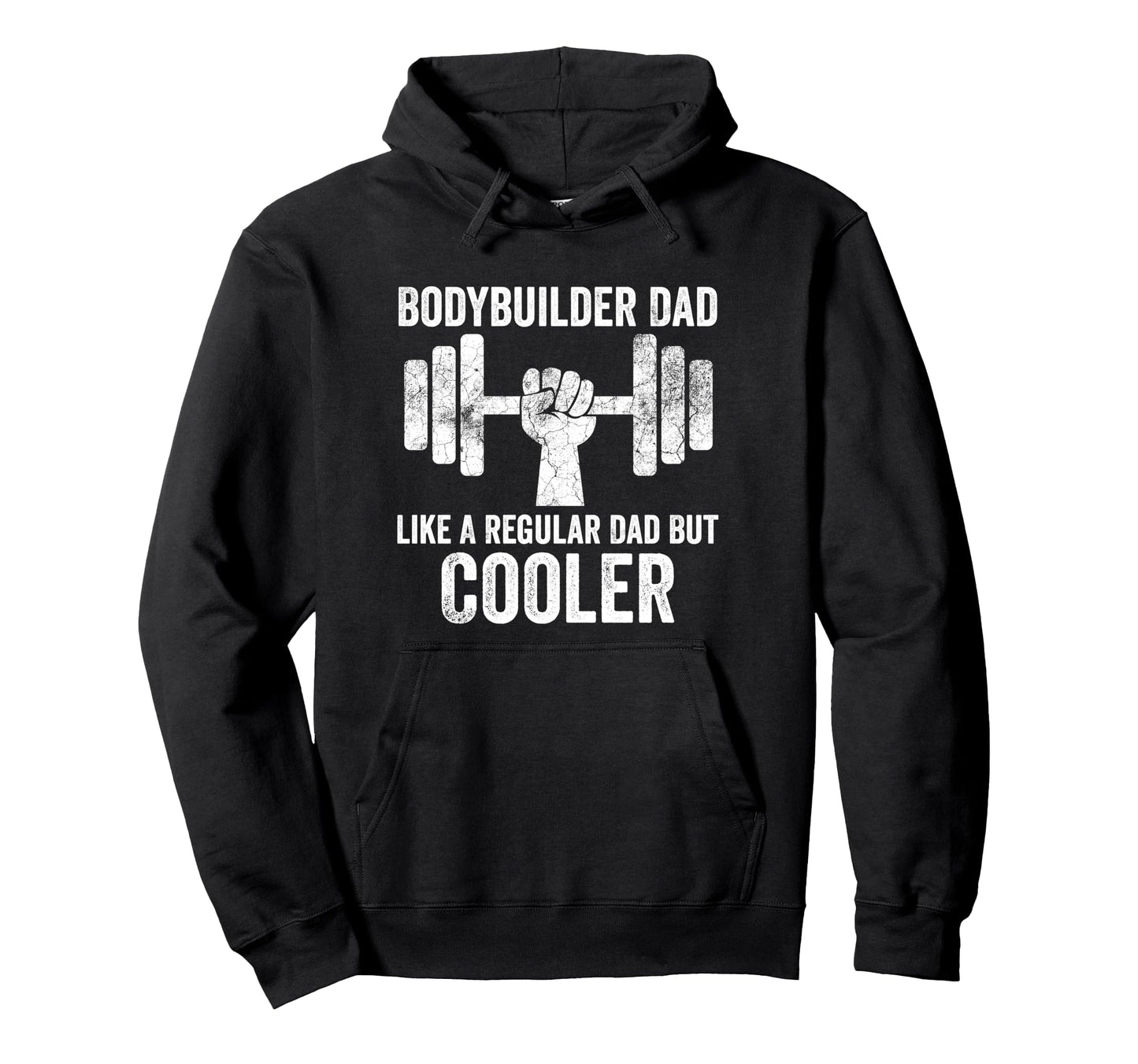 Bodybuilder Dad Like Regular Dad But Hoodie - Minimalist Print Men Women - T-Shirt, Sweatshirt, Hoodie