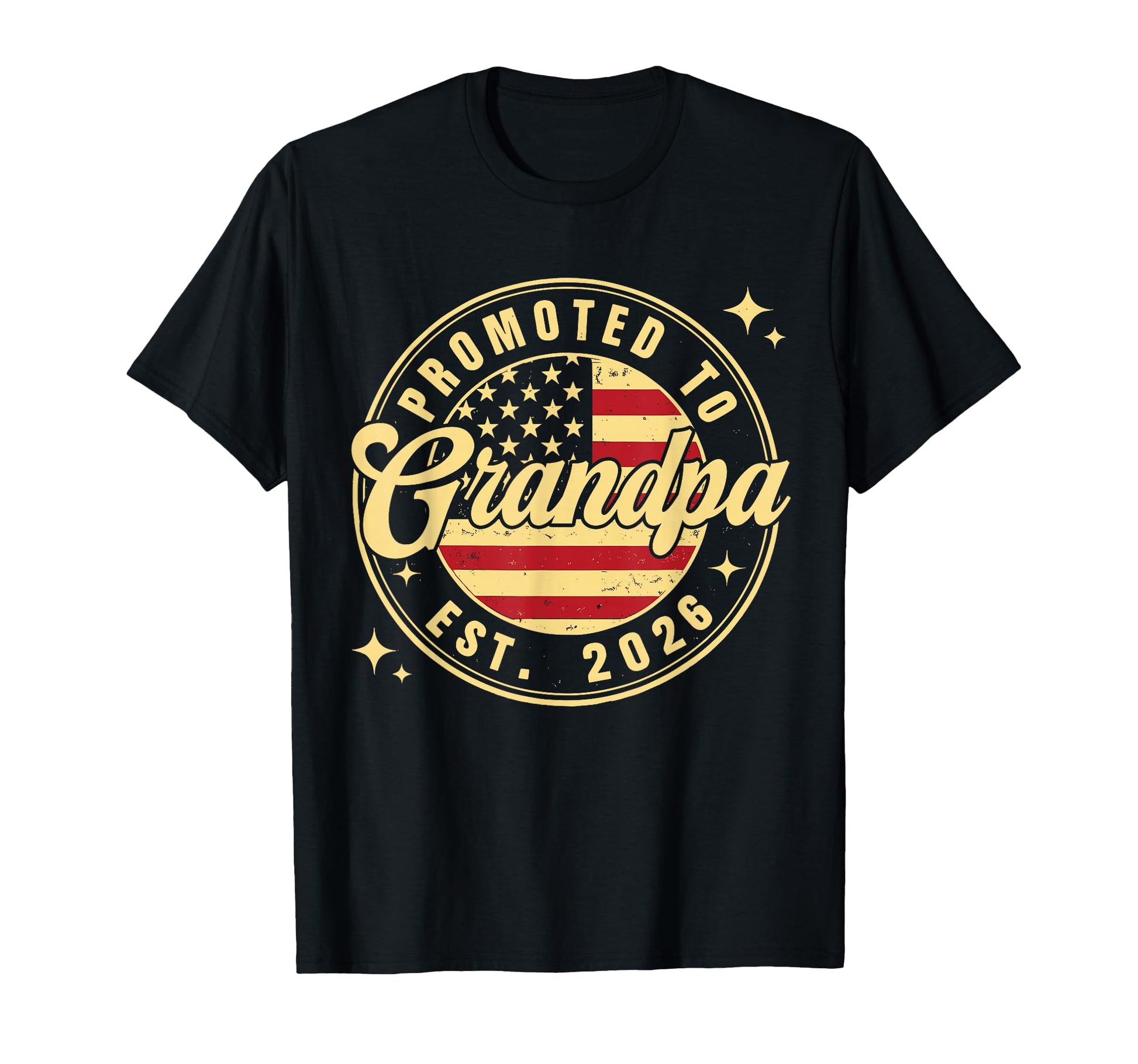 Promoted To Grandpa Est 2026 Usa Flag T-Shirt - Casual Everyday Wear Unisex - T-Shirt, Sweatshirt, Hoodie