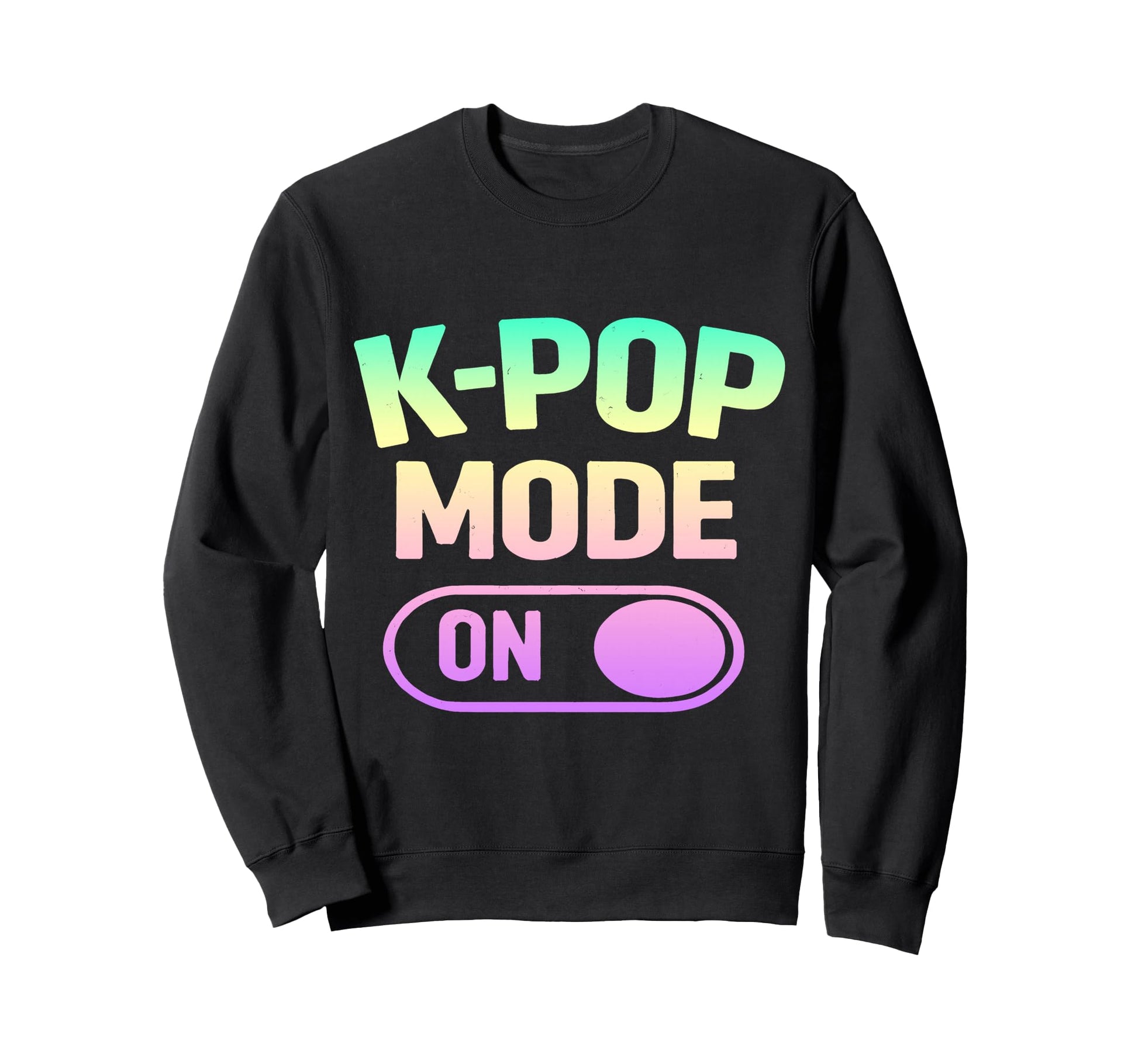 K Pop Lover Korean Pop Music Fan Sweatshirt - Novelty Apparel Unisex - T-Shirt, Sweatshirt, Hoodie