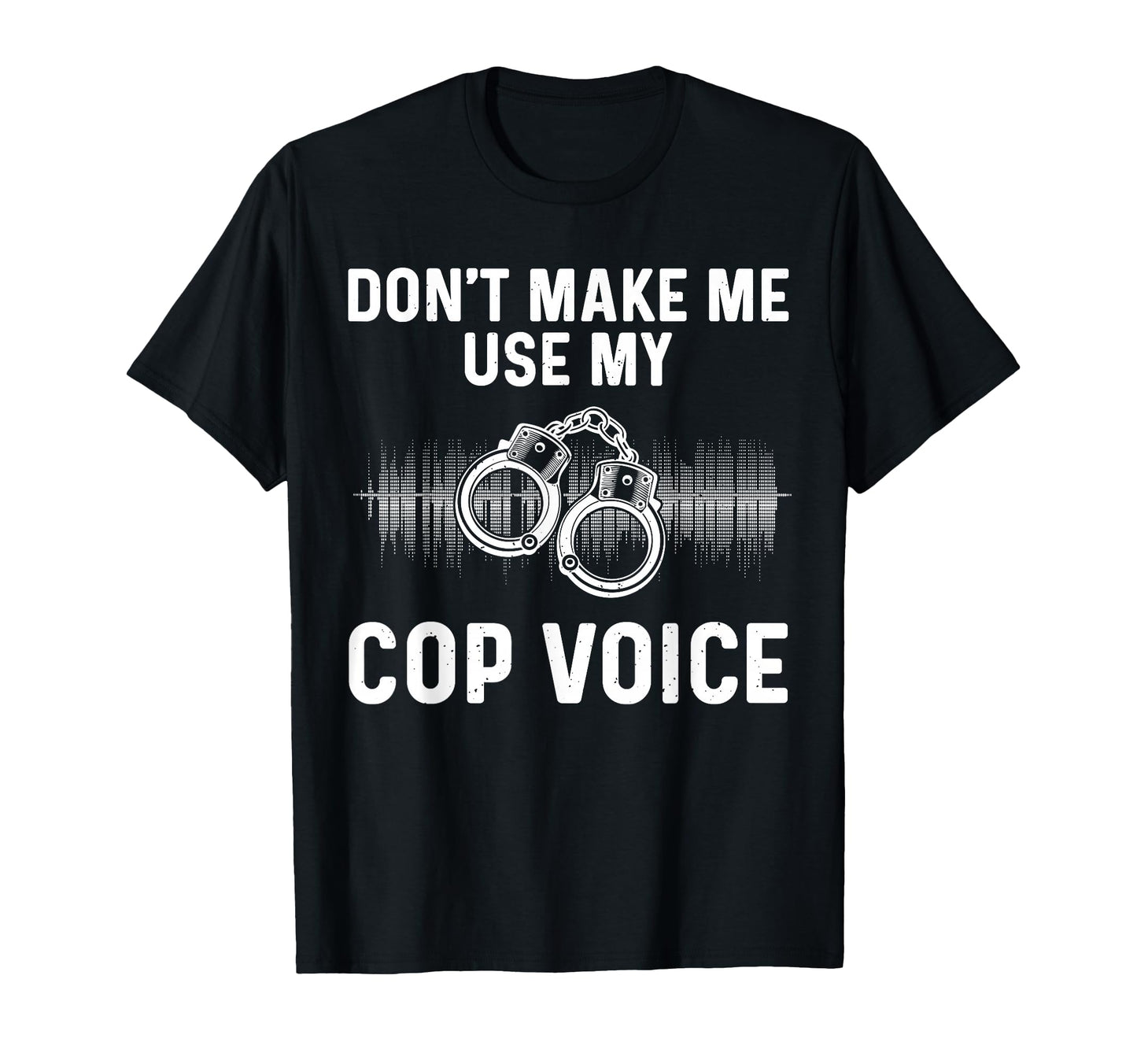 Funny Police Officer Art Cop Policeman T-Shirt - Aesthetic Graphic Unisex - T-Shirt, Sweatshirt, Hoodie