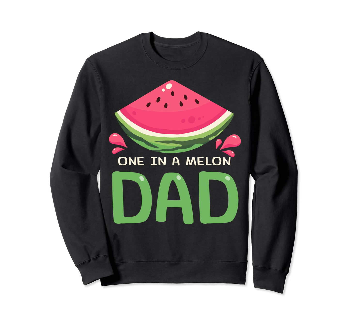 One Melon Dad Summer Camp Birthday Sweatshirt - Unique Graphic Men Women - T-Shirt, Sweatshirt, Hoodie