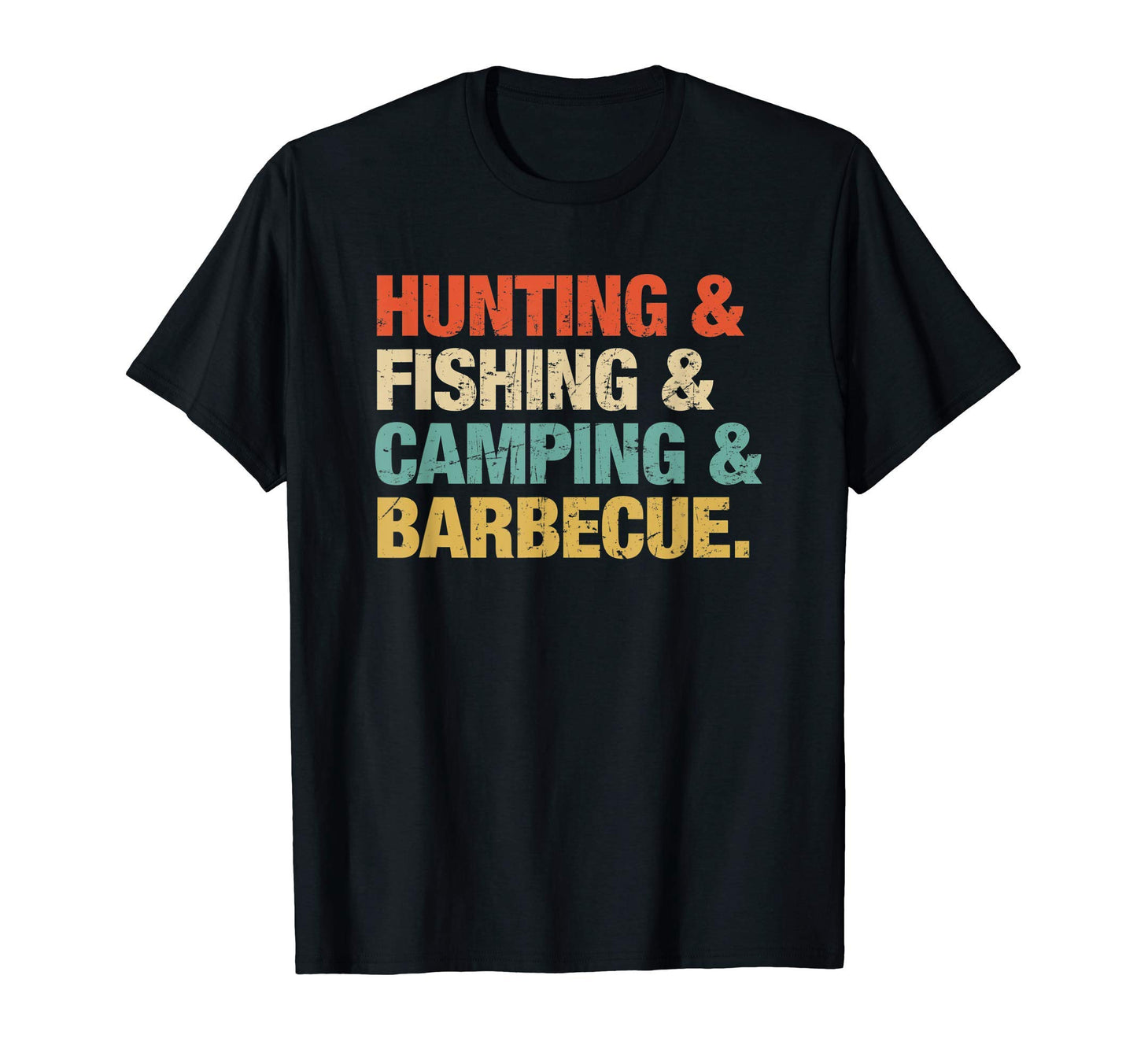 Hunting Fishing Camping Barbecue Dad T-Shirt - Graphic Print Men Women - T-Shirt, Sweatshirt, Hoodie