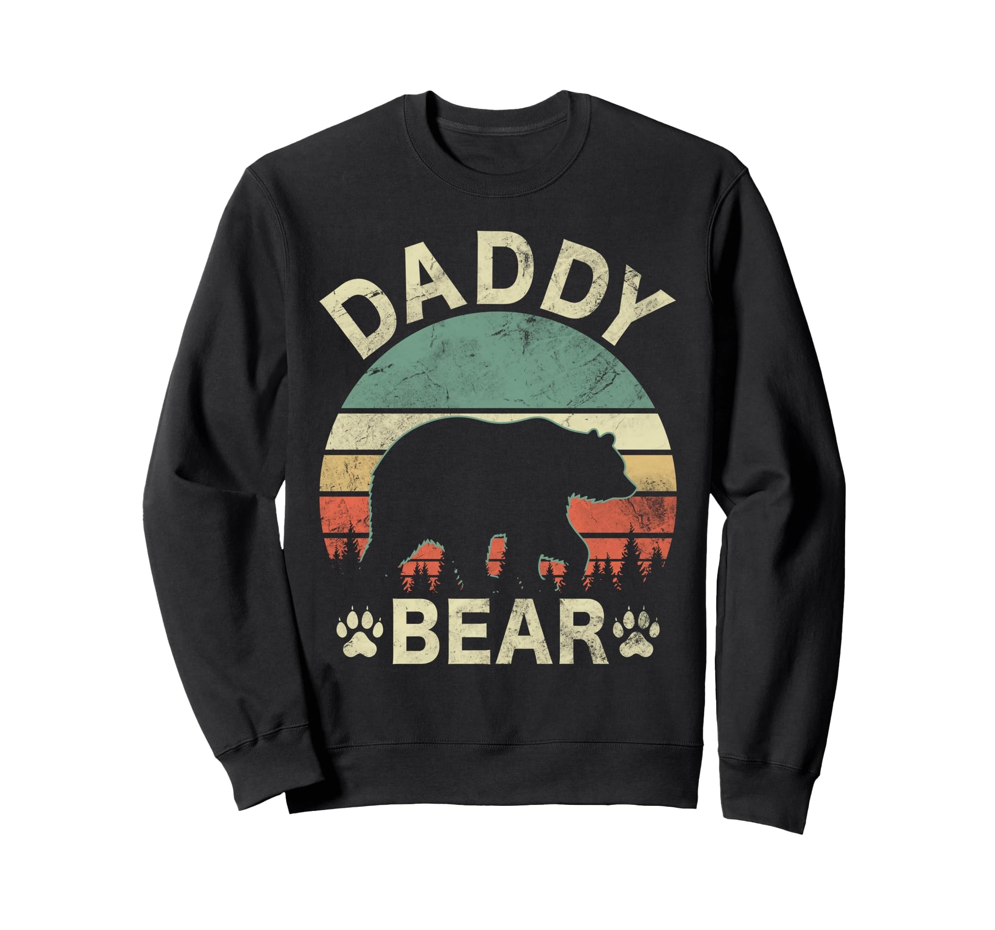 Daddy Bear Funny Dad Camping Sweatshirt - Fun Novelty Design Men Women - T-Shirt, Sweatshirt, Hoodie