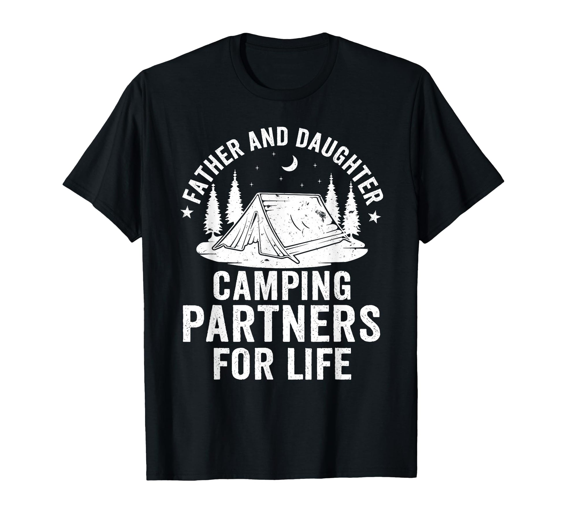 Father And Daughter Camping Buddies T-Shirt - Casual Everyday Wear Unisex - T-Shirt, Sweatshirt, Hoodie