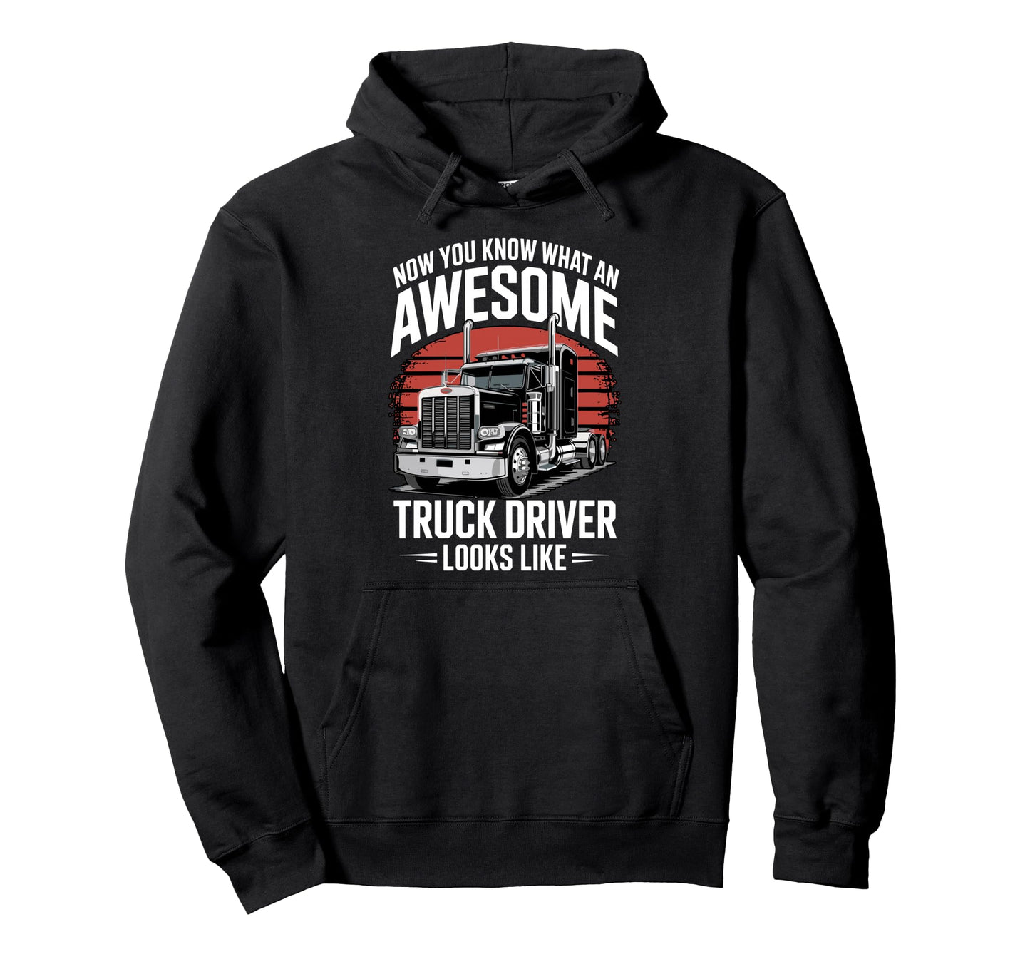 Best Truck Driver Art Dad Trucking Cdl Hoodie - Novelty Apparel Unisex - T-Shirt, Sweatshirt, Hoodie