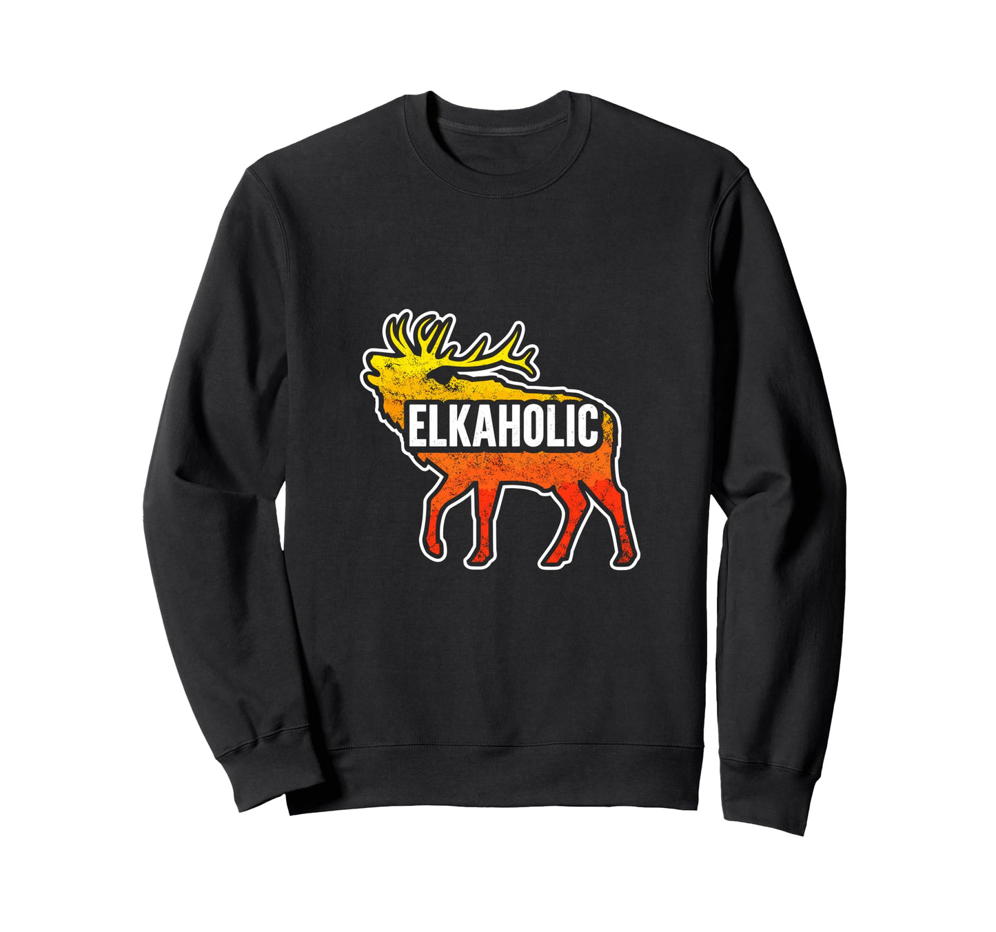 Funny Hunting Elk Elkaholic Deer Sweatshirt - Fun Novelty Design Unisex - T-Shirt, Sweatshirt, Hoodie