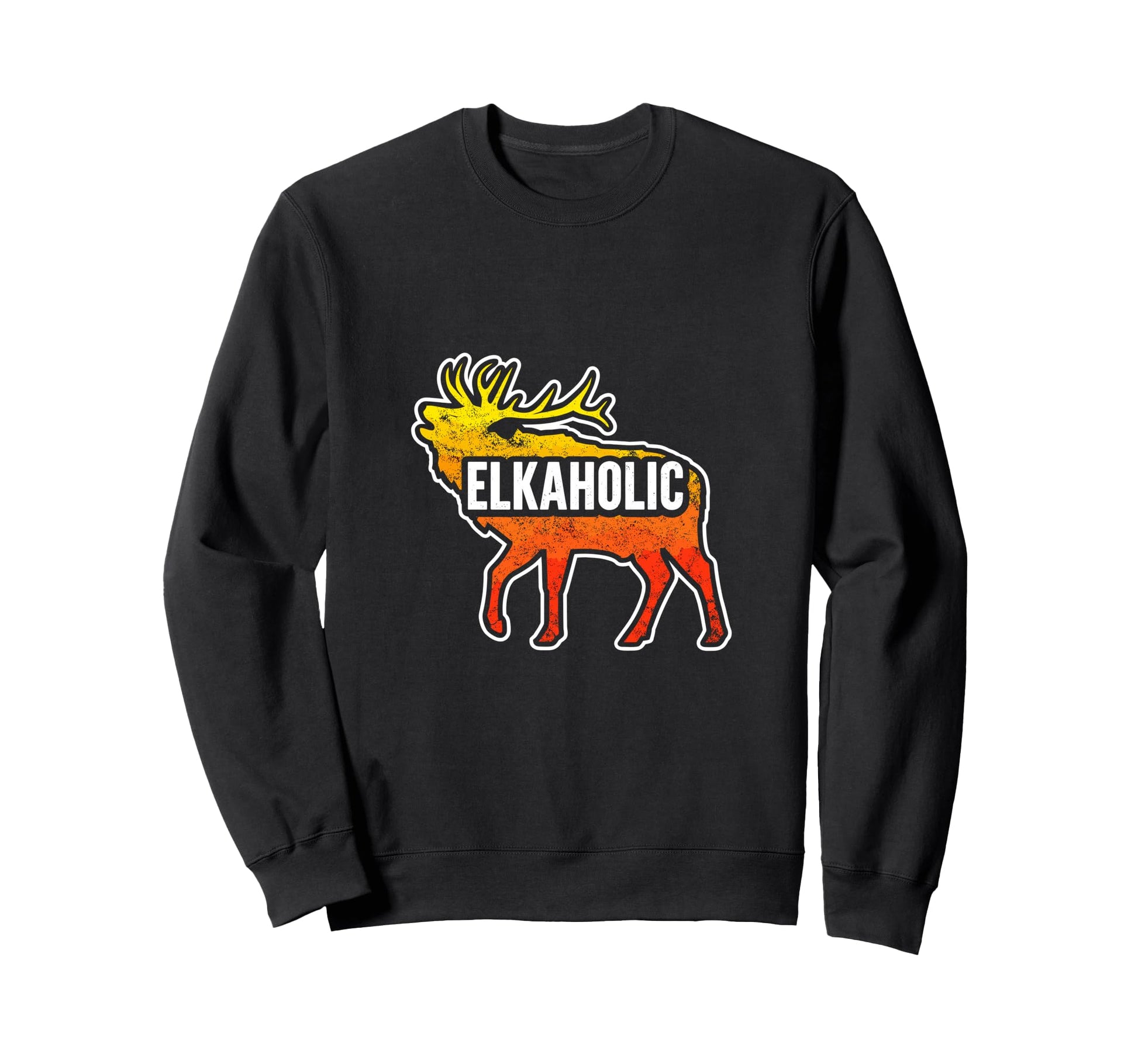 Funny Hunting Elk Elkaholic Deer Sweatshirt - Fun Novelty Design Unisex - T-Shirt, Sweatshirt, Hoodie