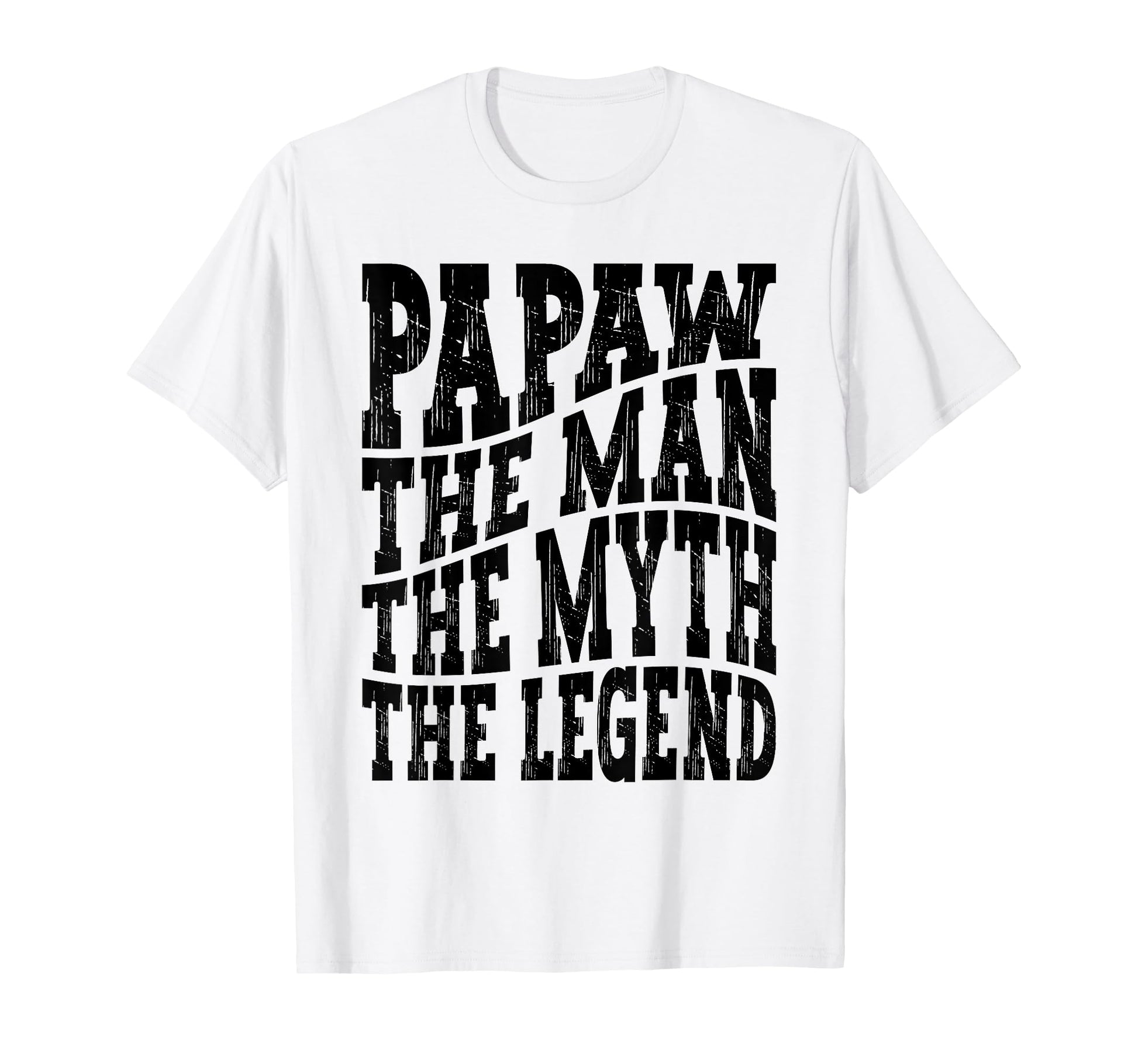 Papaw Myth Legend Dad Grandpa T-Shirt - Graphic Print for Adults - T-Shirt, Sweatshirt, Hoodie