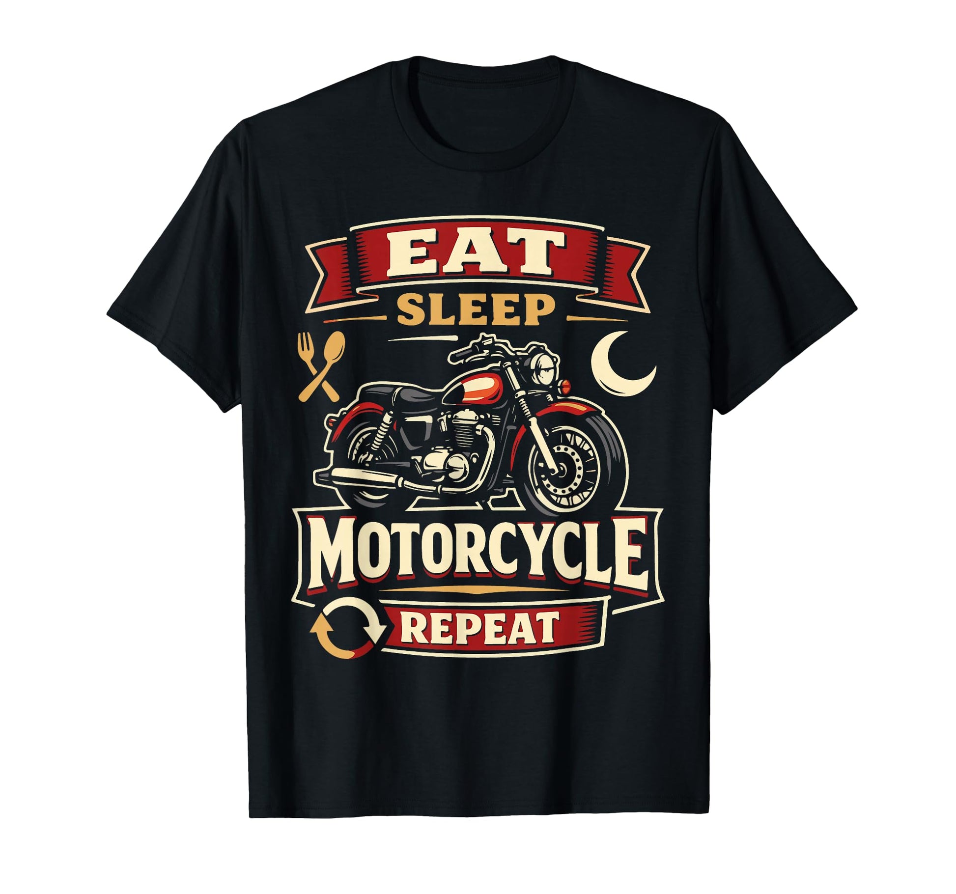 Motorcycle Biker Eat Sleep Motorcycle T-Shirt - Unique Graphic for Adults - T-Shirt, Sweatshirt, Hoodie