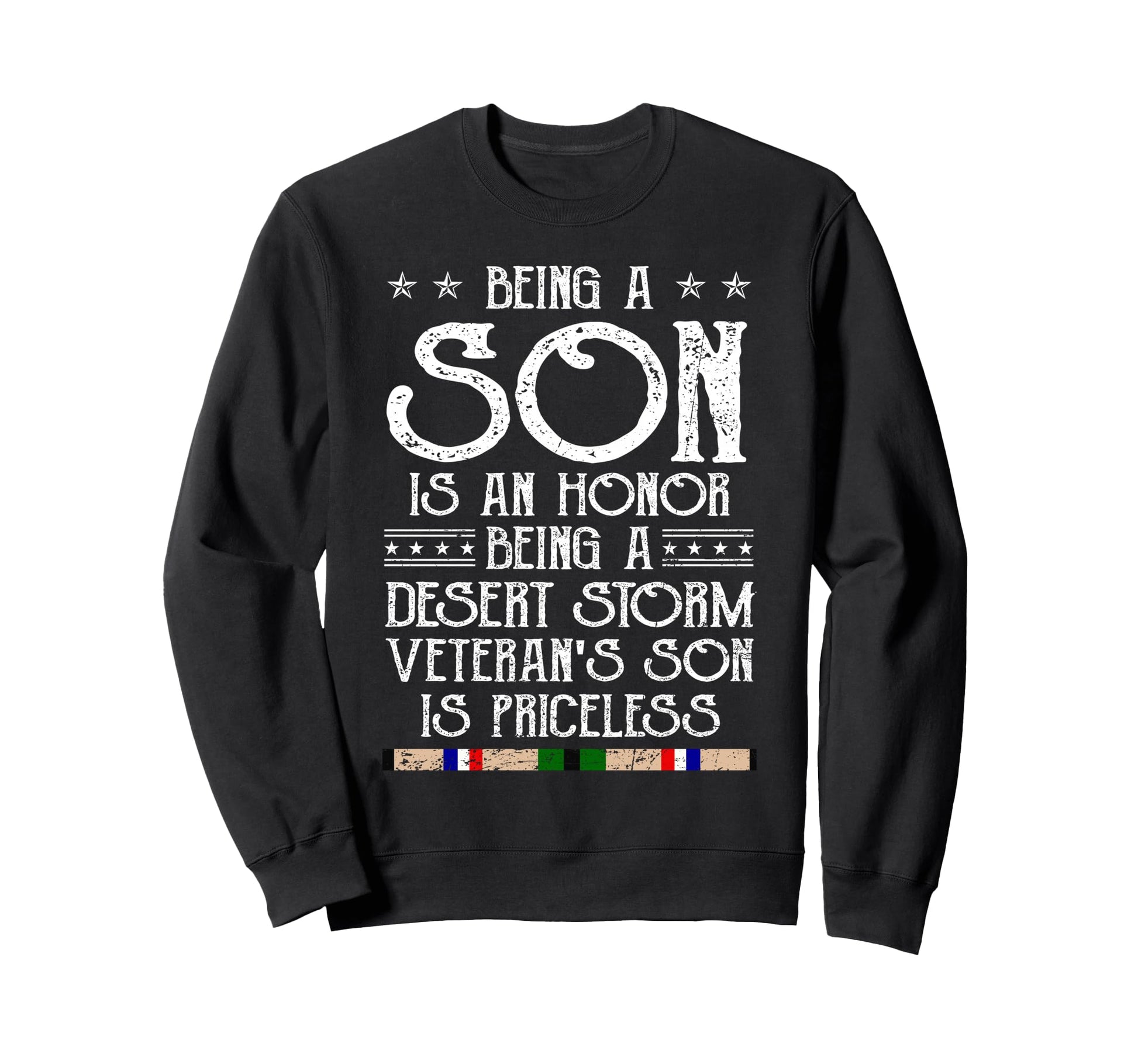 Proud Desert Storm Veteran Son Gulf Sweatshirt - Fun Novelty Design Unisex - T-Shirt, Sweatshirt, Hoodie