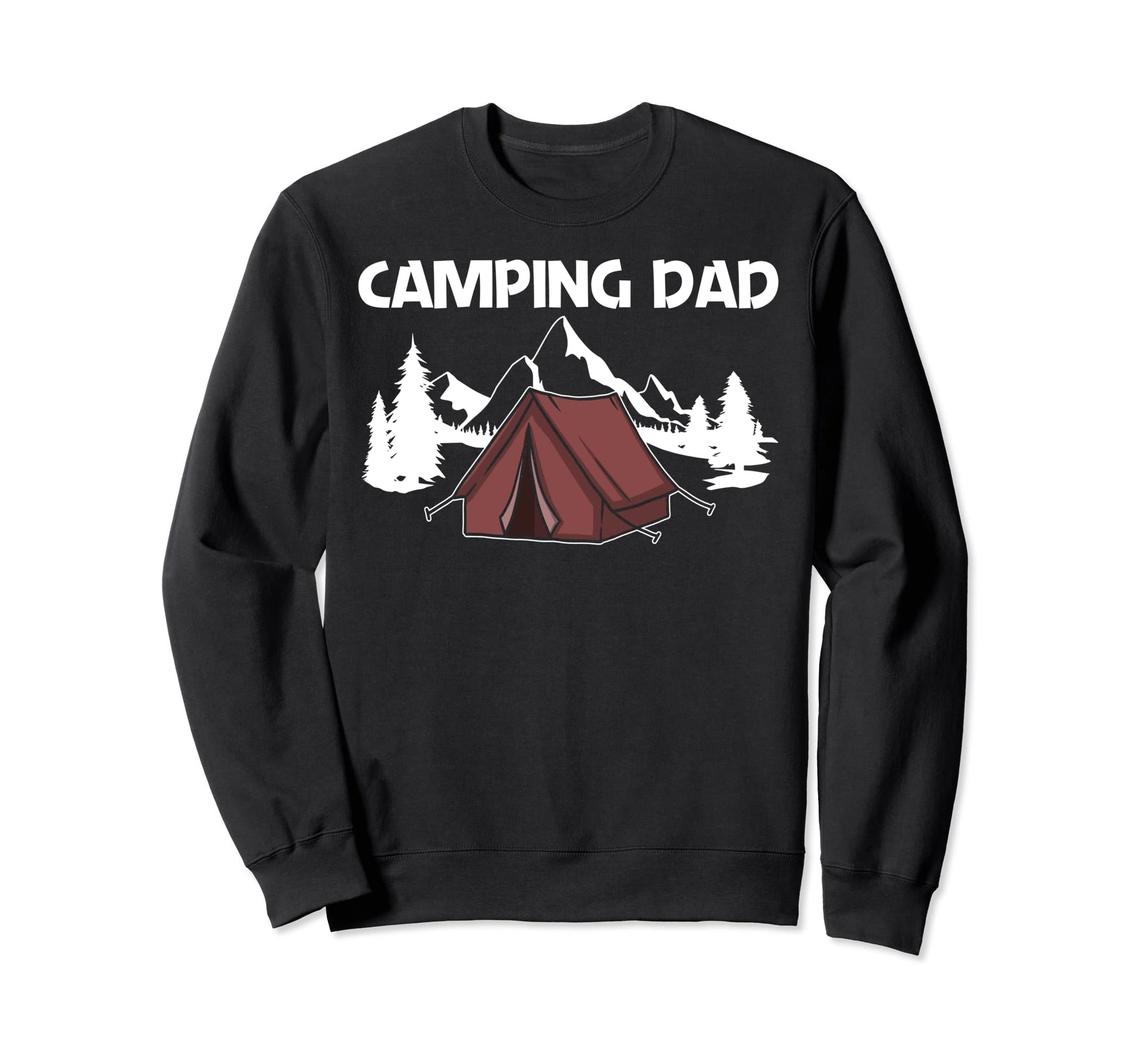 Funny Camping Art Dad Father Sweatshirt - Trendy Graphic for Adults - T-Shirt, Sweatshirt, Hoodie