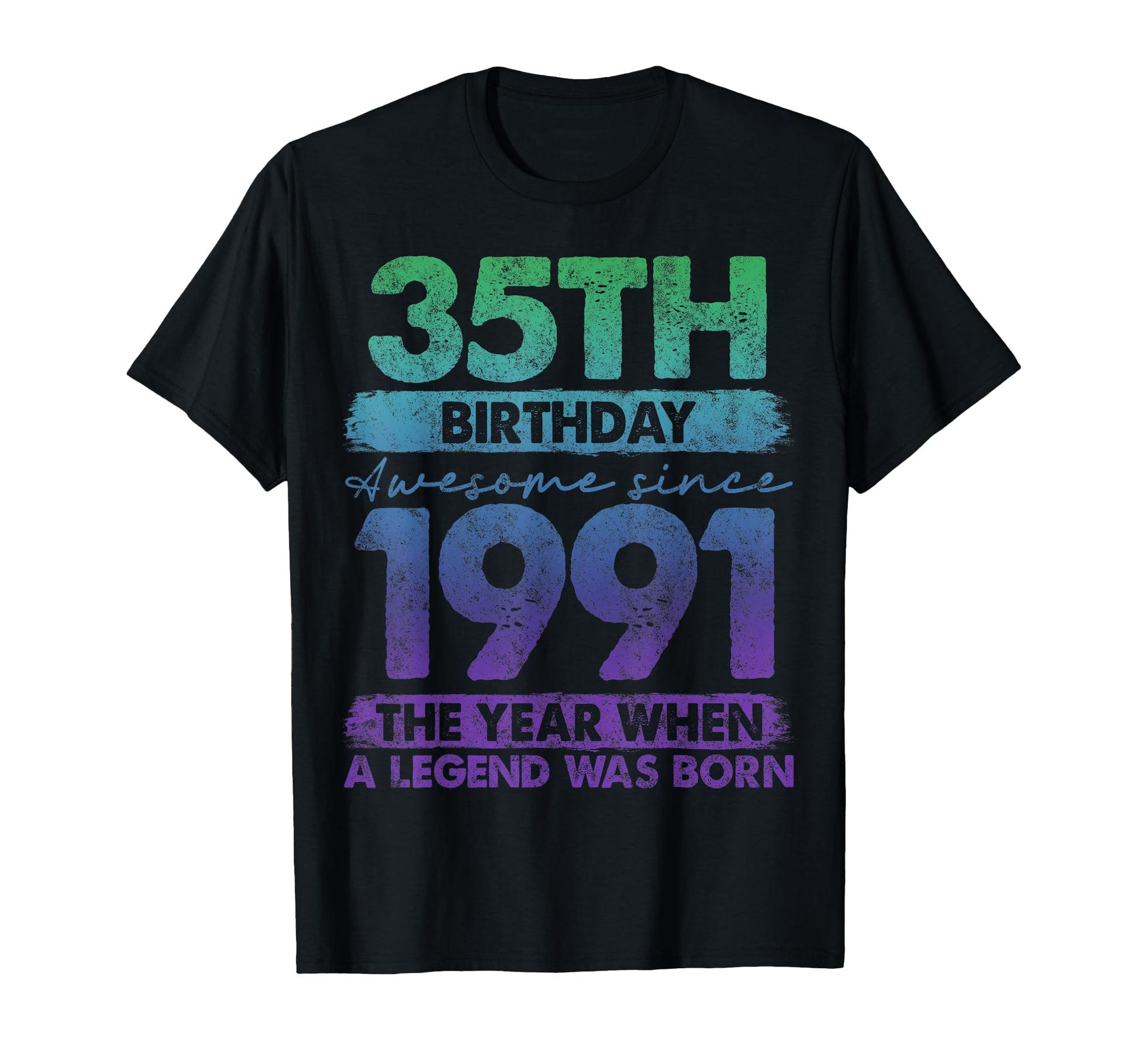 35 Year Old Gifts 1991 35Th Birthday T-Shirt - Trendy Graphic Men Women - T-Shirt, Sweatshirt, Hoodie