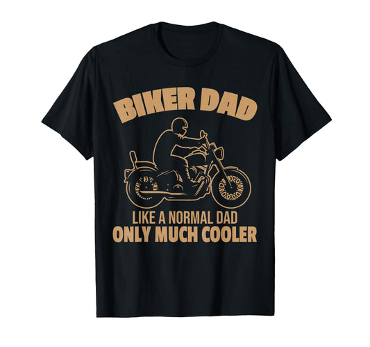 Biker Lifestyle Dad Motorcycle T-Shirt - Streetwear Style for Adults - T-Shirt, Sweatshirt, Hoodie