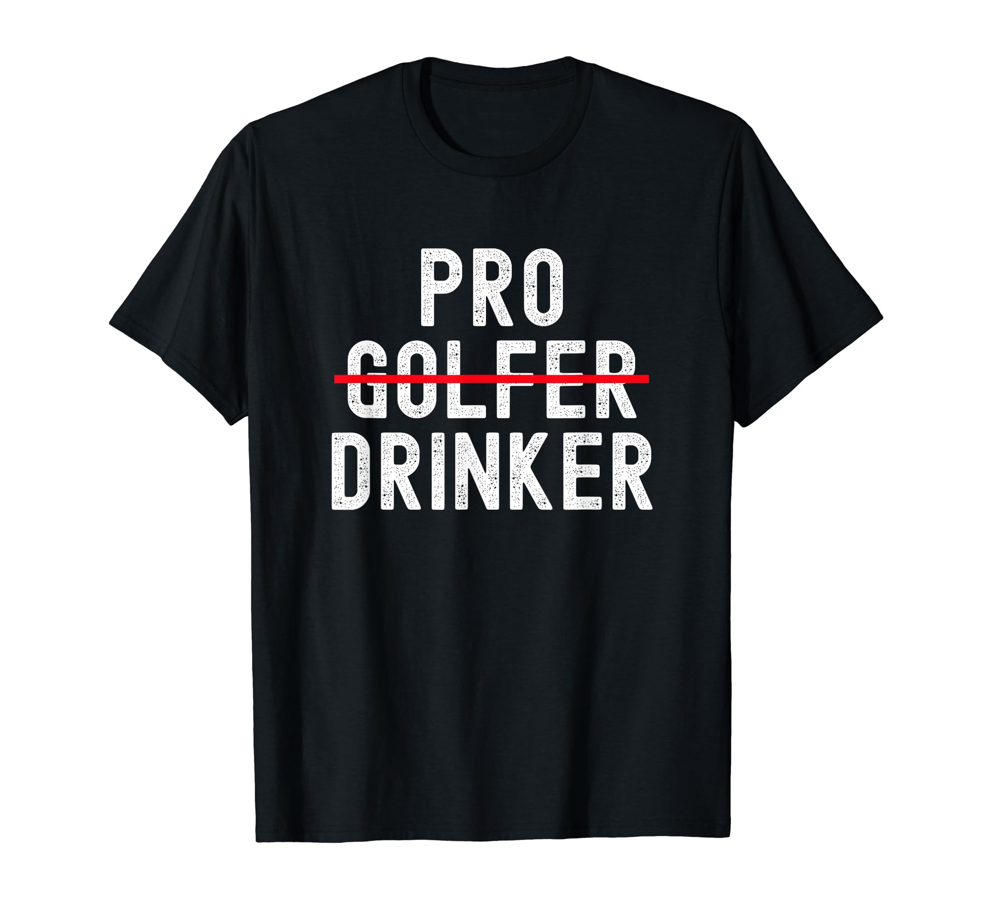 Pro Golfer Drinker Love Golf T-Shirt - Minimalist Print for Adults - T-Shirt, Sweatshirt, Hoodie