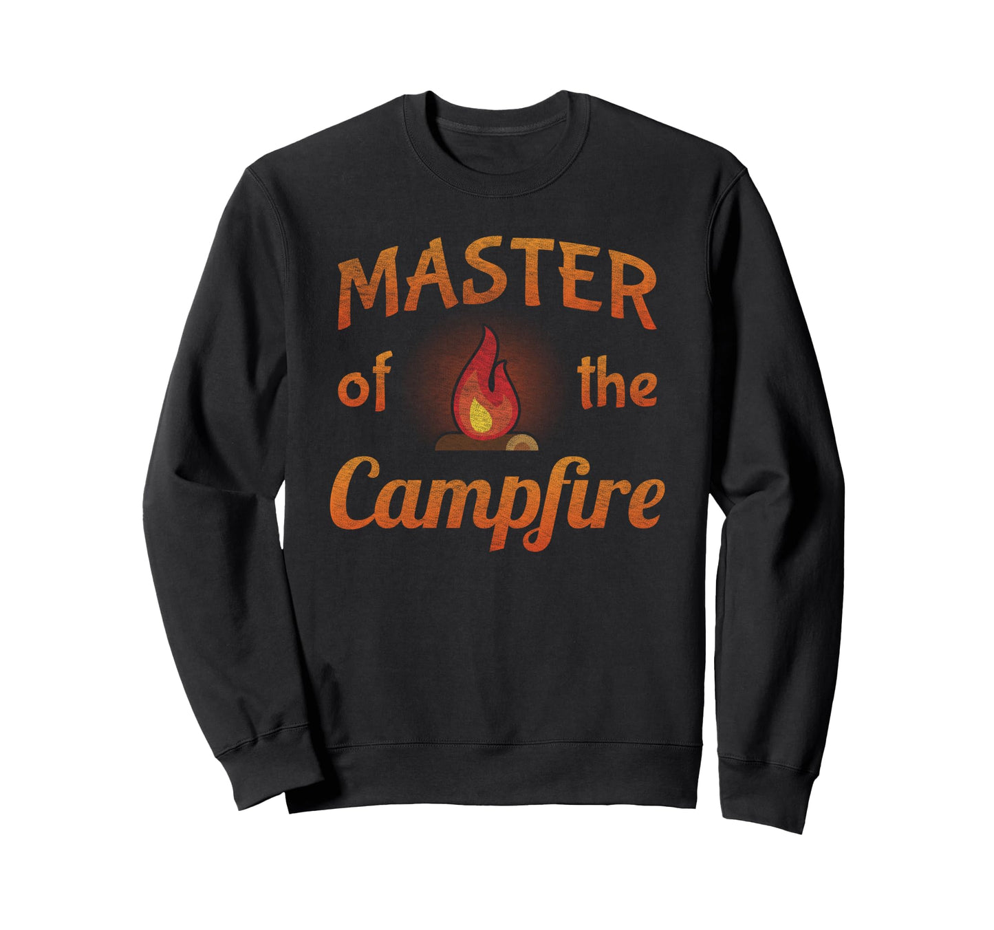 Master Campfire Camper Dad Sweatshirt - Aesthetic Graphic for Adults - T-Shirt, Sweatshirt, Hoodie