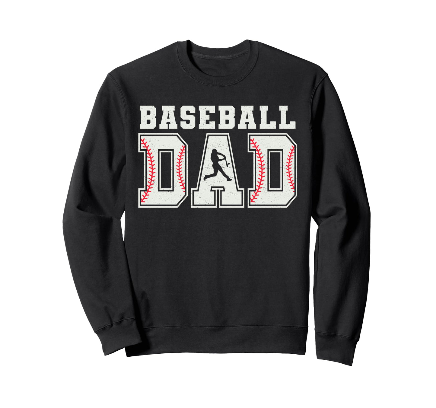 Baseball Dad Baseball Daddy Sweatshirt - Casual Everyday Wear for Adults - T-Shirt, Sweatshirt, Hoodie