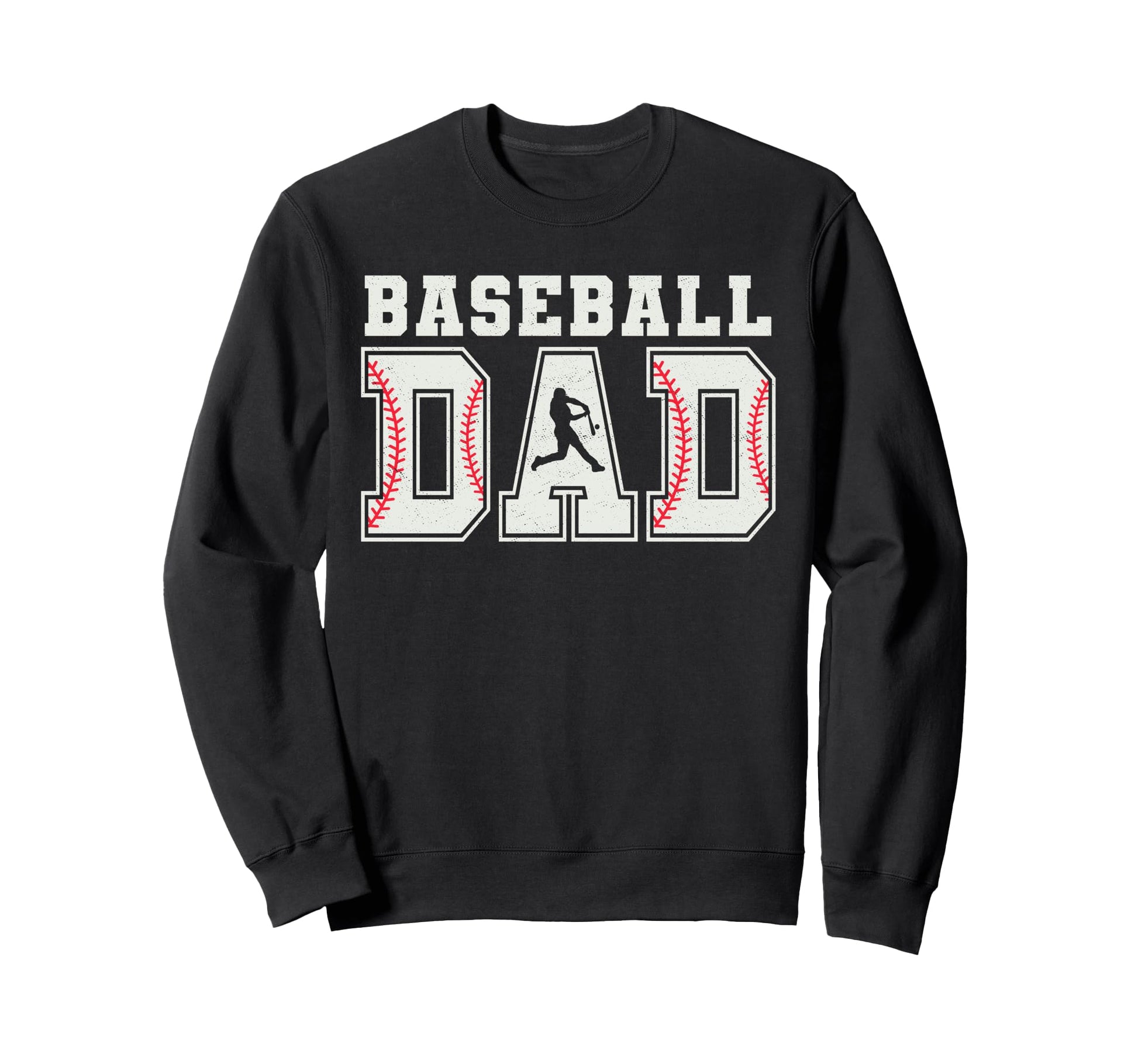 Baseball Dad Baseball Daddy Sweatshirt - Casual Everyday Wear for Adults - T-Shirt, Sweatshirt, Hoodie