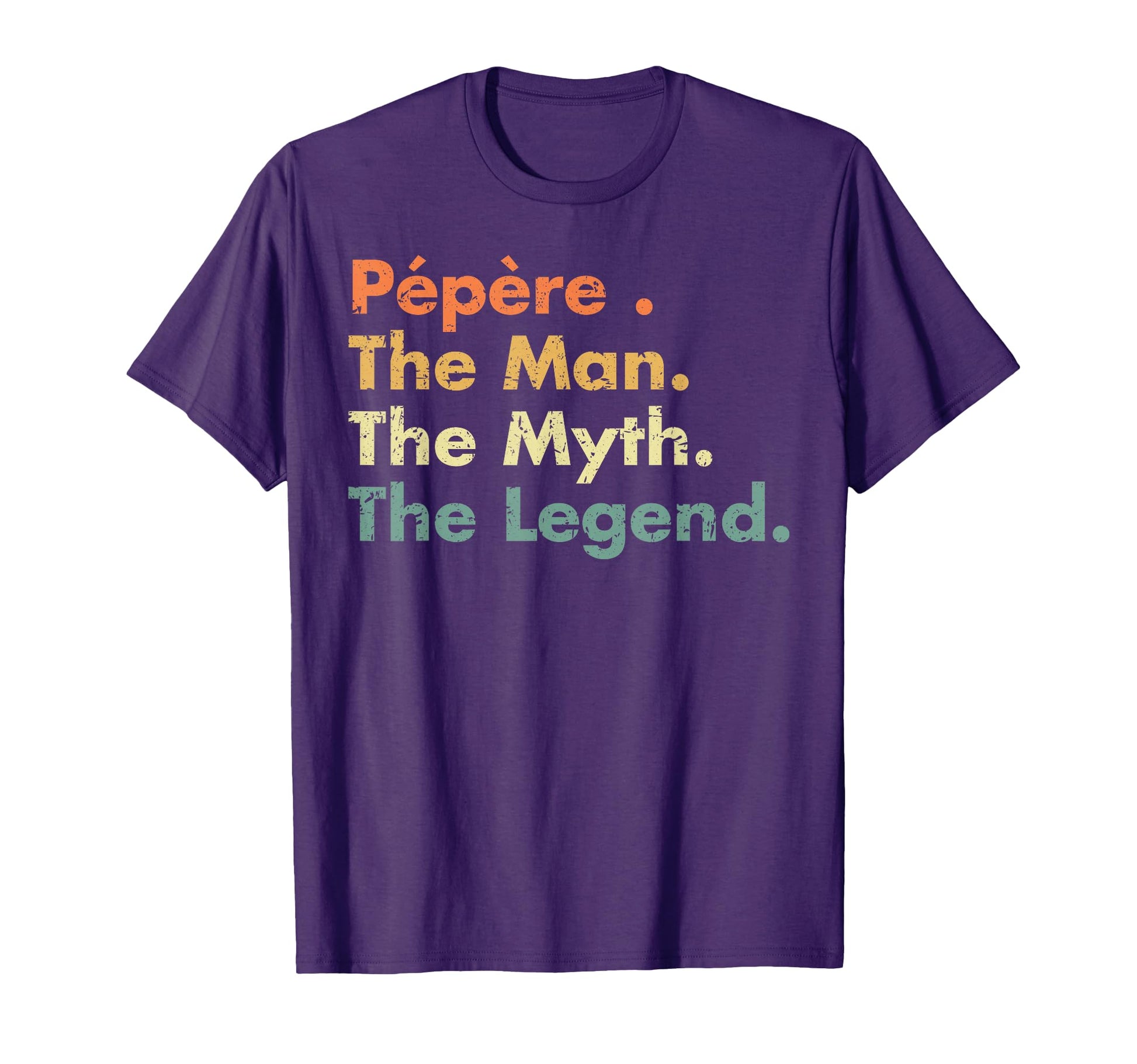 Mens Pepere Myth Legend Father Dad T-Shirt - Aesthetic Graphic Men Women - T-Shirt, Sweatshirt, Hoodie