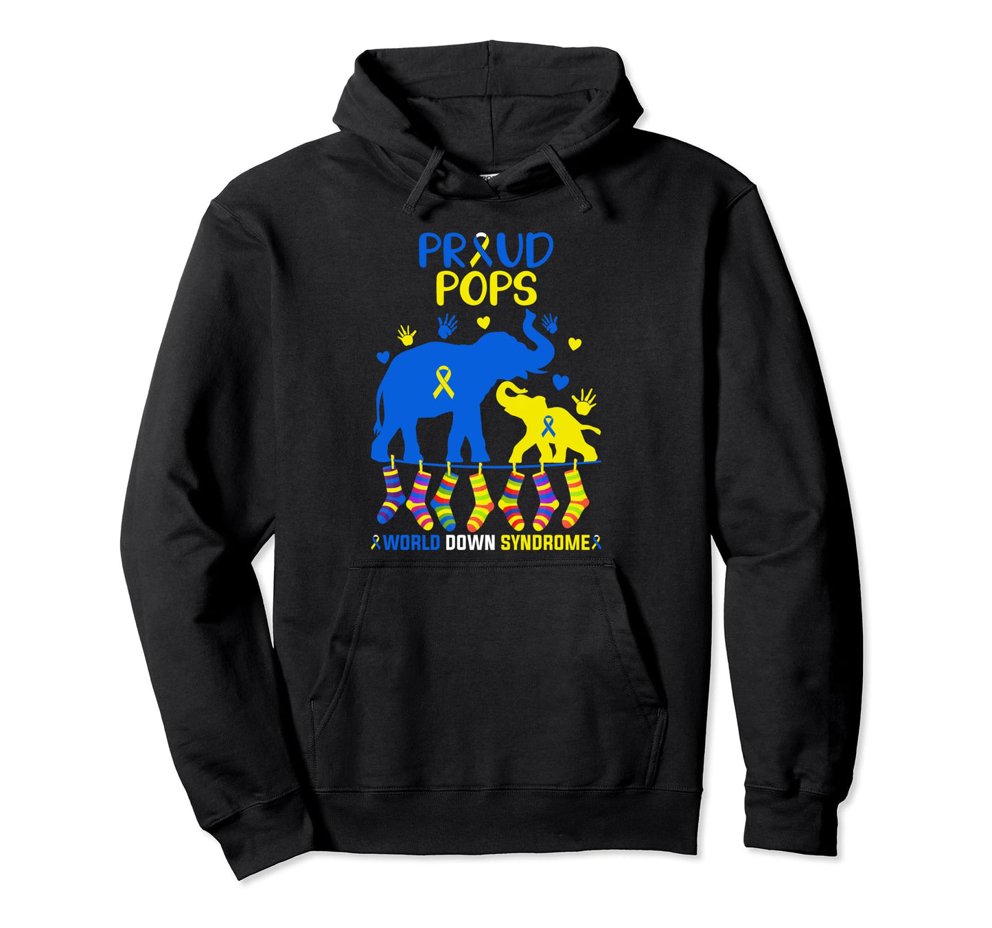 Proud Pops World Down Syndrome Hoodie - Unique Graphic for Adults - T-Shirt, Sweatshirt, Hoodie