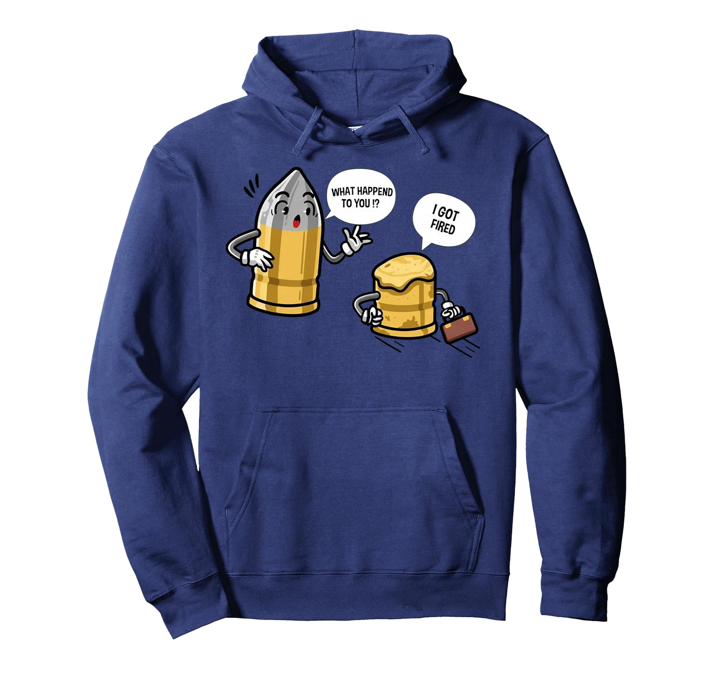 Bullet Gun What Happened To You I Got Hoodie - Custom Art Print Men Women - T-Shirt, Sweatshirt, Hoodie