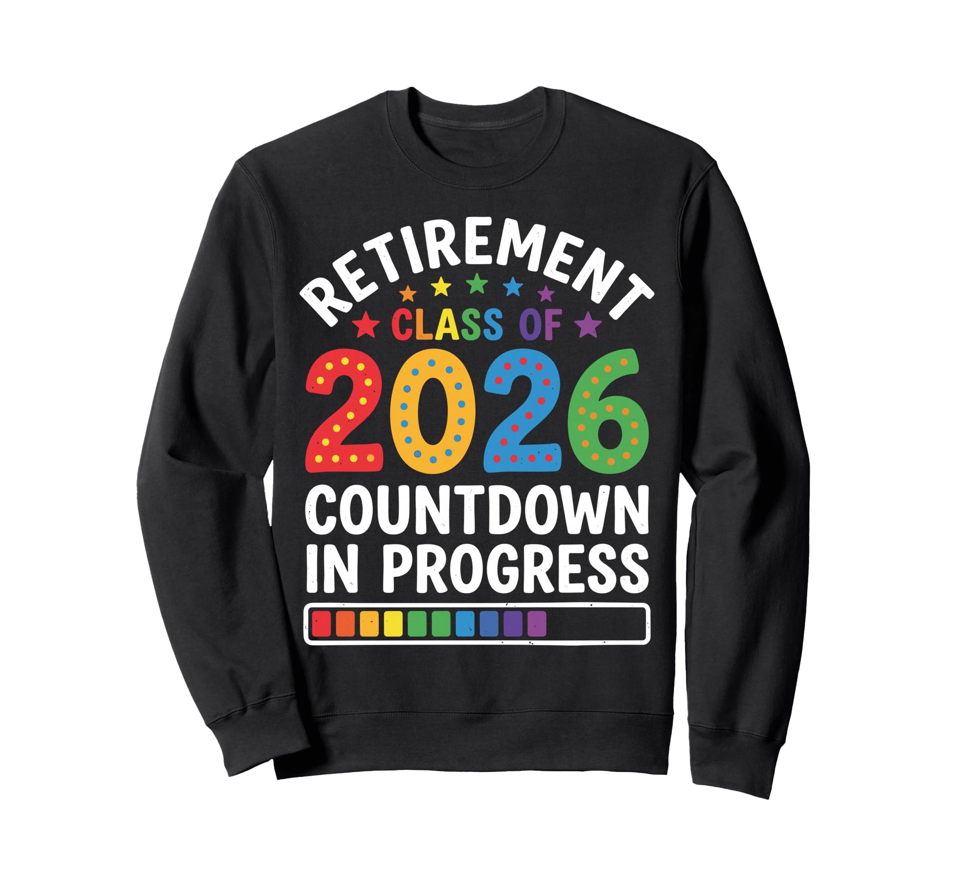 Retired Retirement Class 2026 Sweatshirt - Minimalist Print for Adults - T-Shirt, Sweatshirt, Hoodie