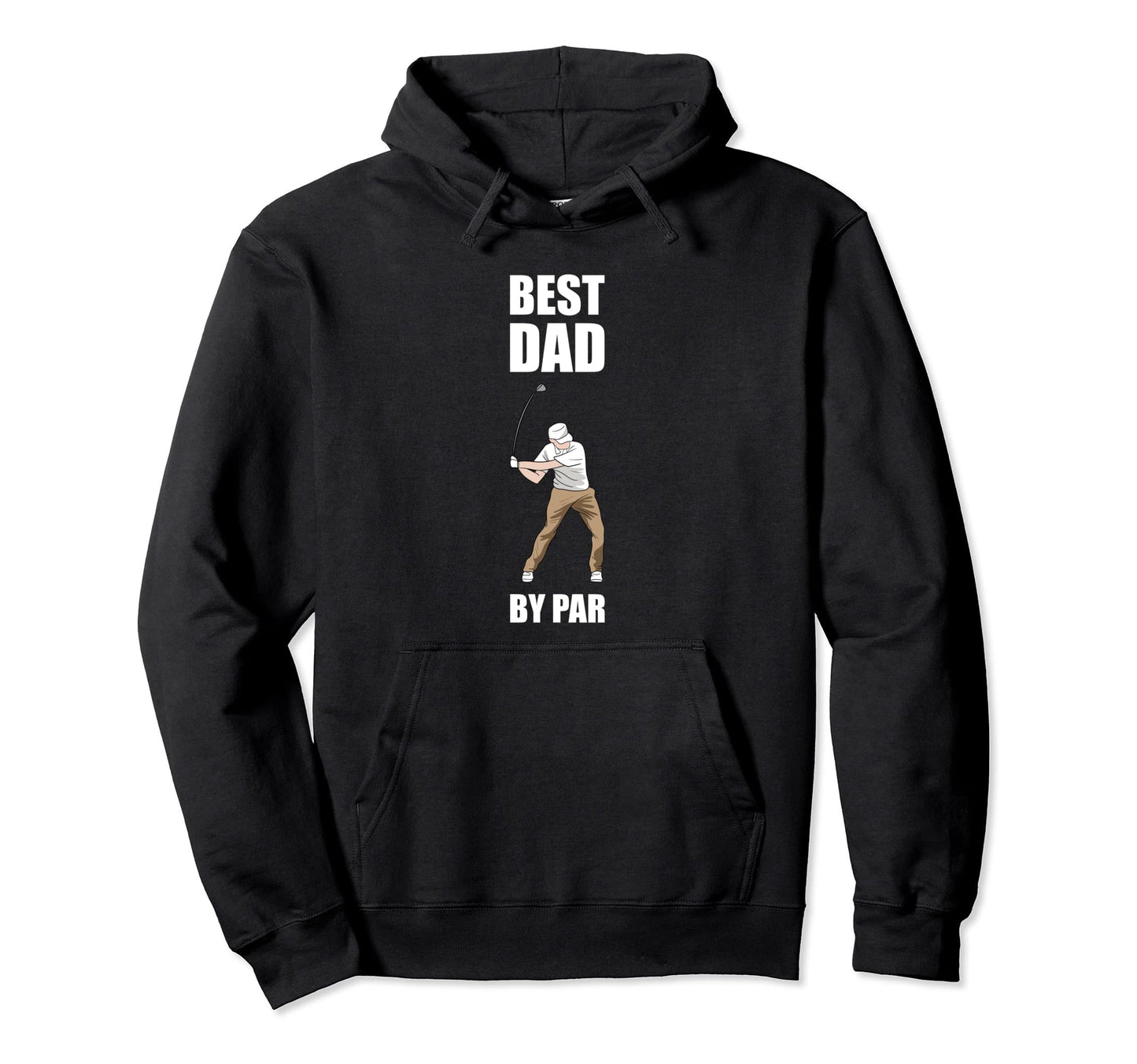 Best Dad Par Golf Hoodie - Aesthetic Graphic Men Women - T-Shirt, Sweatshirt, Hoodie
