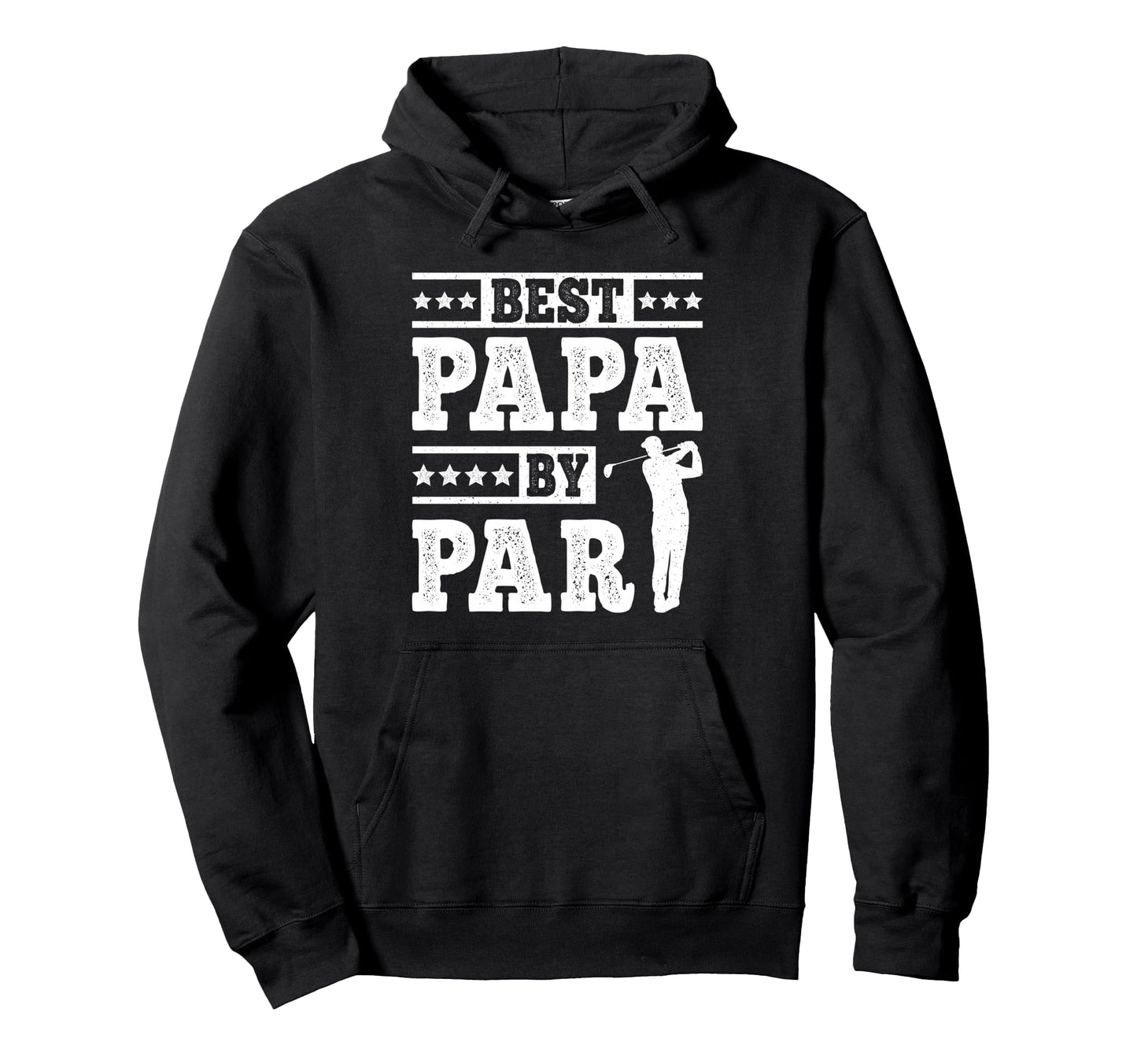 Papa Par Funny Golf Dad Father Golf Hoodie - Streetwear Style Men Women - T-Shirt, Sweatshirt, Hoodie