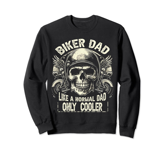 Biker Dad Motorcycle Lovers Sweatshirt - Aesthetic Graphic for Adults - T-Shirt, Sweatshirt, Hoodie