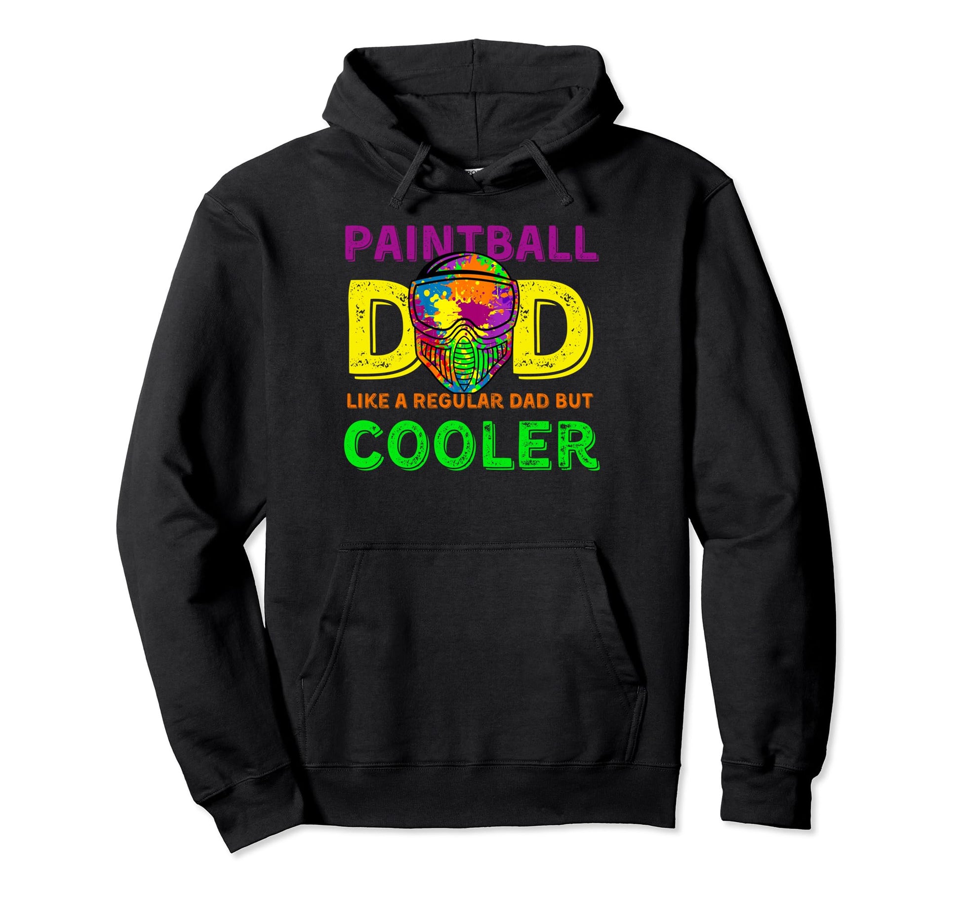 Paintball Dad Like Regular Dad But Hoodie - Aesthetic Graphic Men Women - T-Shirt, Sweatshirt, Hoodie
