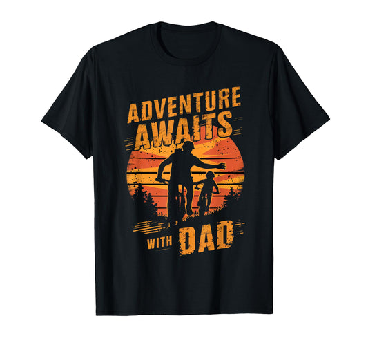 Adventure Awaits Dad Biking Hiking T-Shirt - Graphic Print Men Women - T-Shirt, Sweatshirt, Hoodie