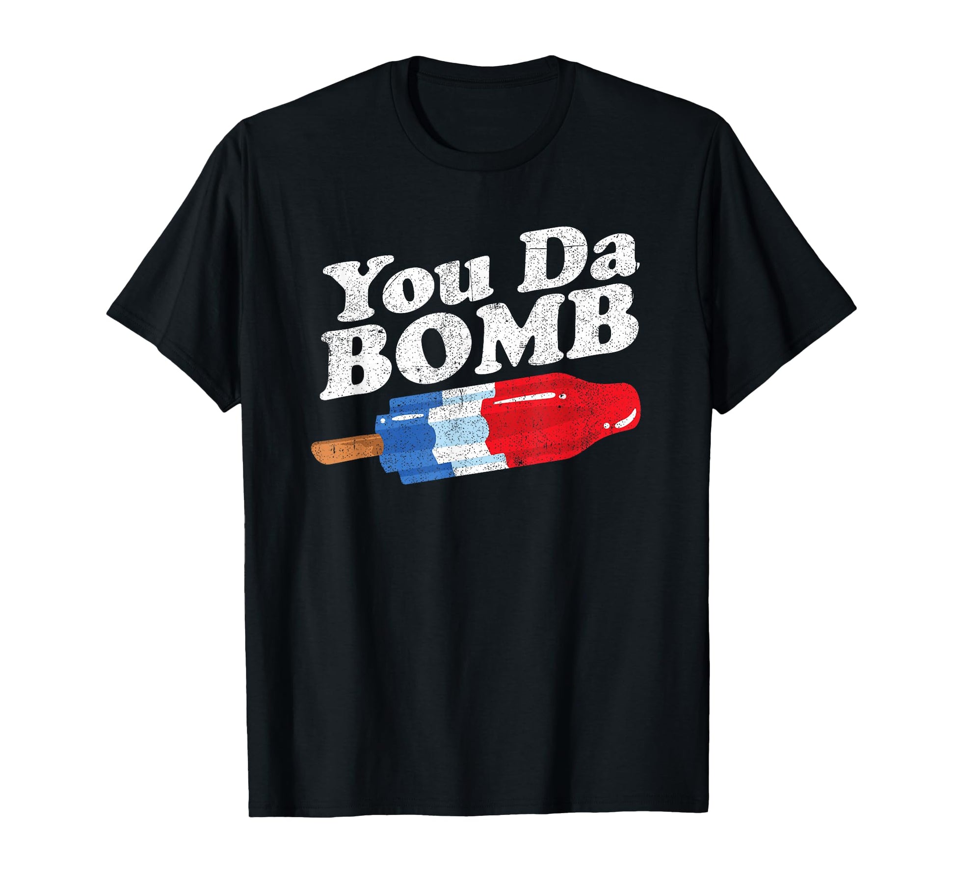 Funny Summer Popsicle Pop You Da Bomb T-Shirt - Custom Art Print Unisex - T-Shirt, Sweatshirt, Hoodie