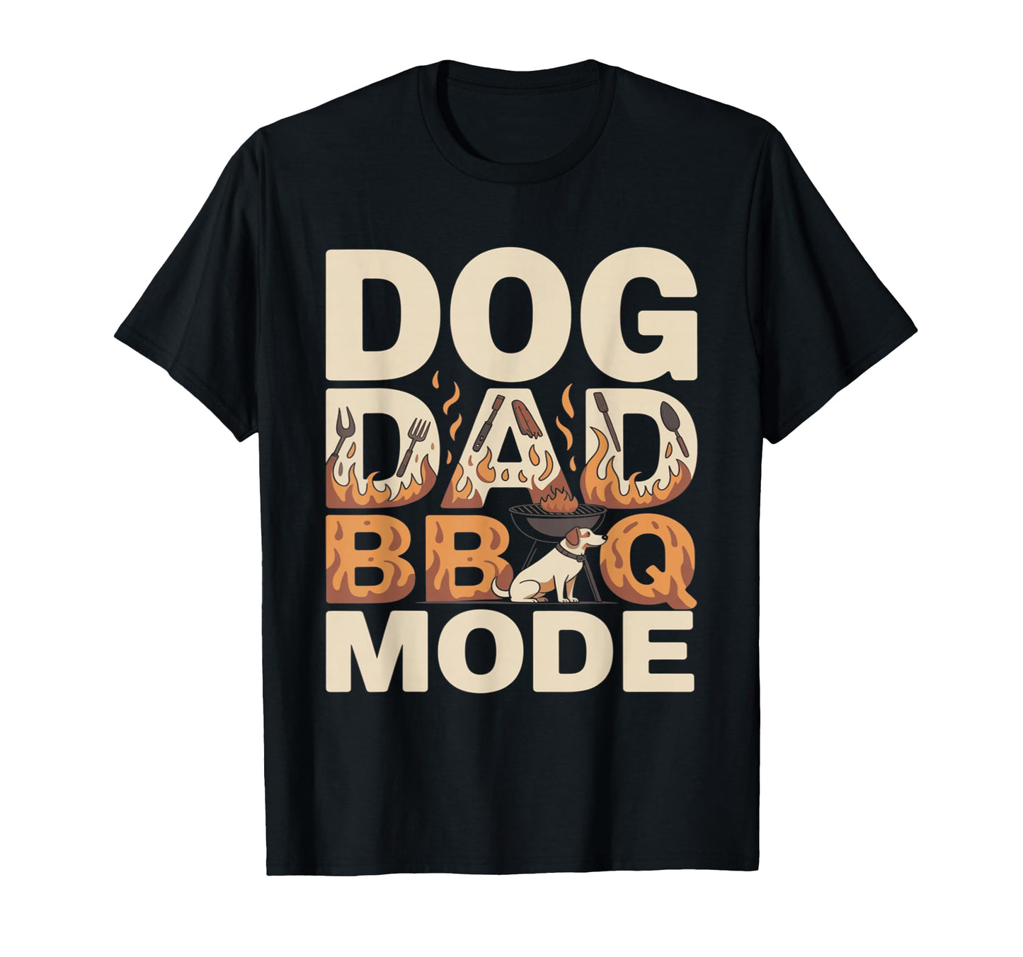 Dog Dad Bbq Mode Funny Backyard T-Shirt - Unique Graphic for Adults - T-Shirt, Sweatshirt, Hoodie