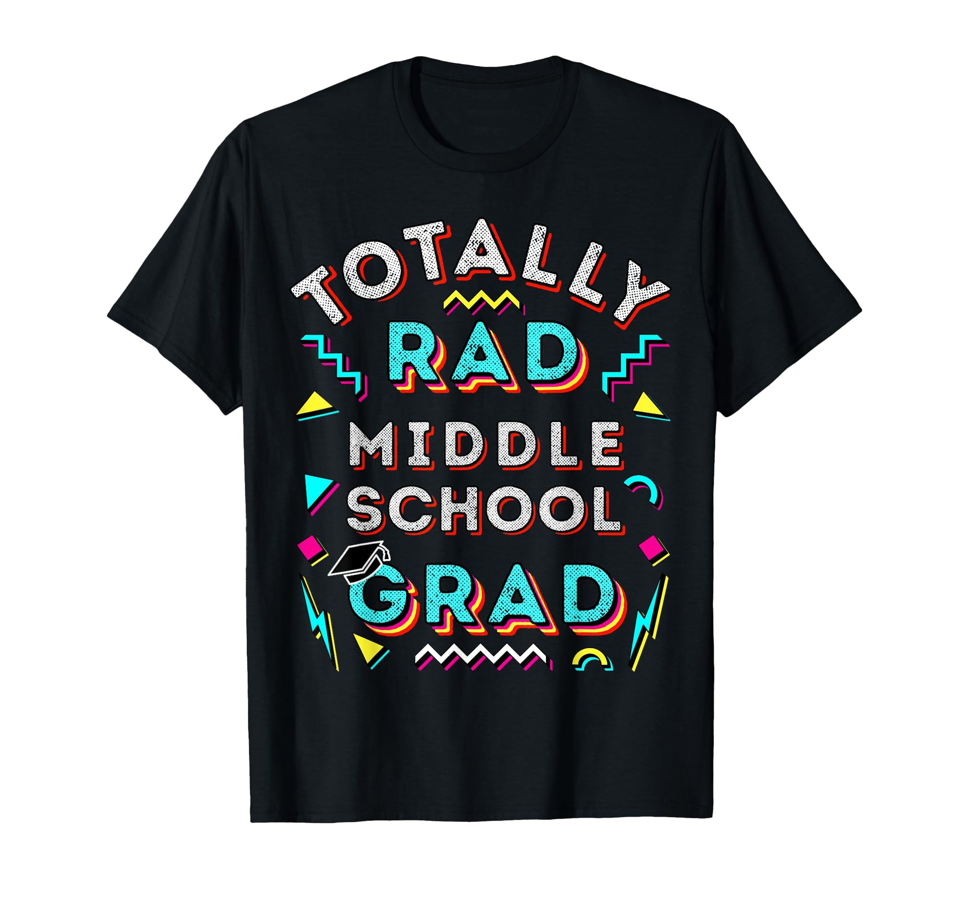 Rad Grad Gift 8Th Grade Middle School T-Shirt - Aesthetic Graphic Unisex - T-Shirt, Sweatshirt, Hoodie